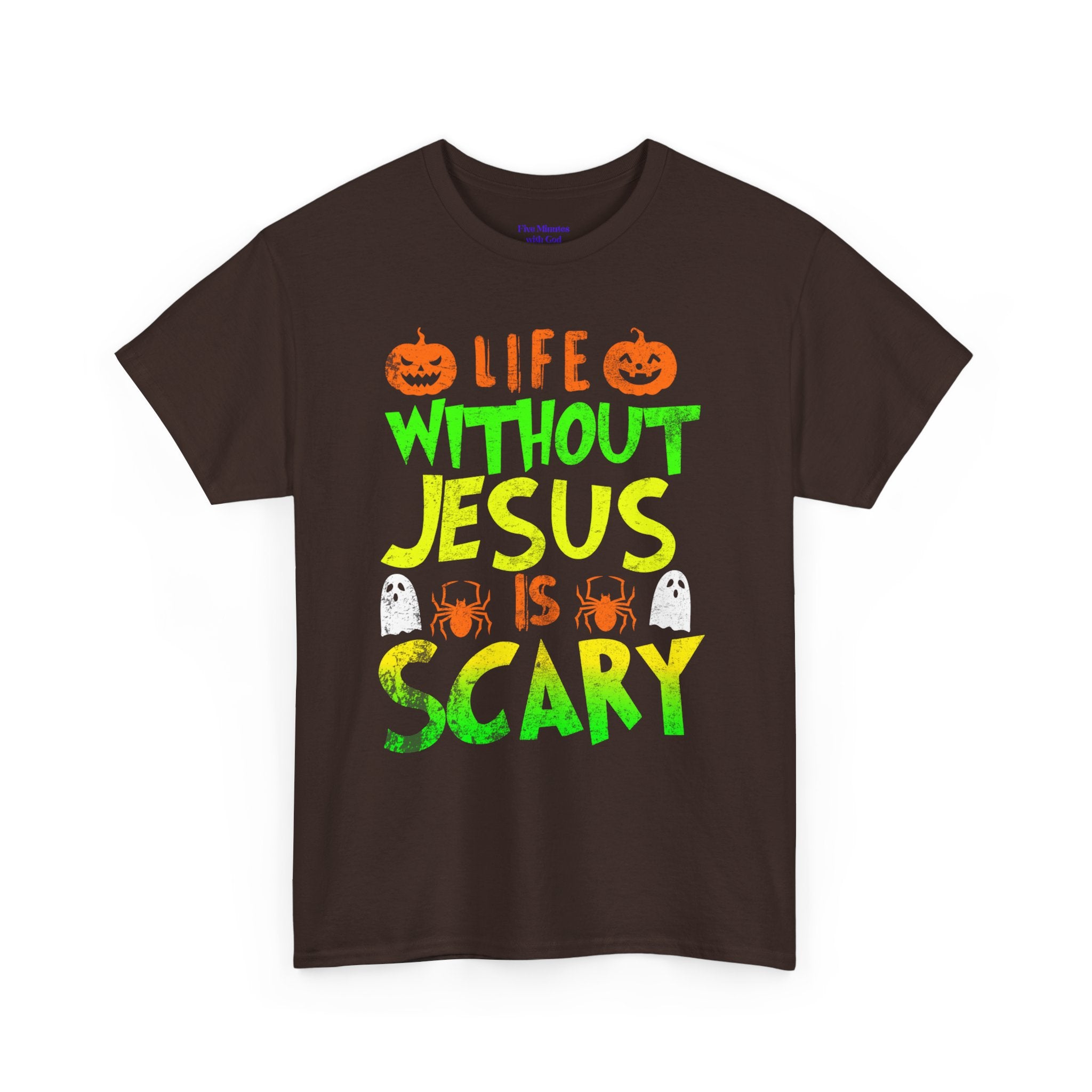 Halloween Jesus Tee - Life Without Jesus is Scary, Unisex T-Shirt, Faith-Based Shirt, Christian Apparel, Fall Celebration Outfit