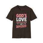 God's Love Conquers Worries T-Shirt