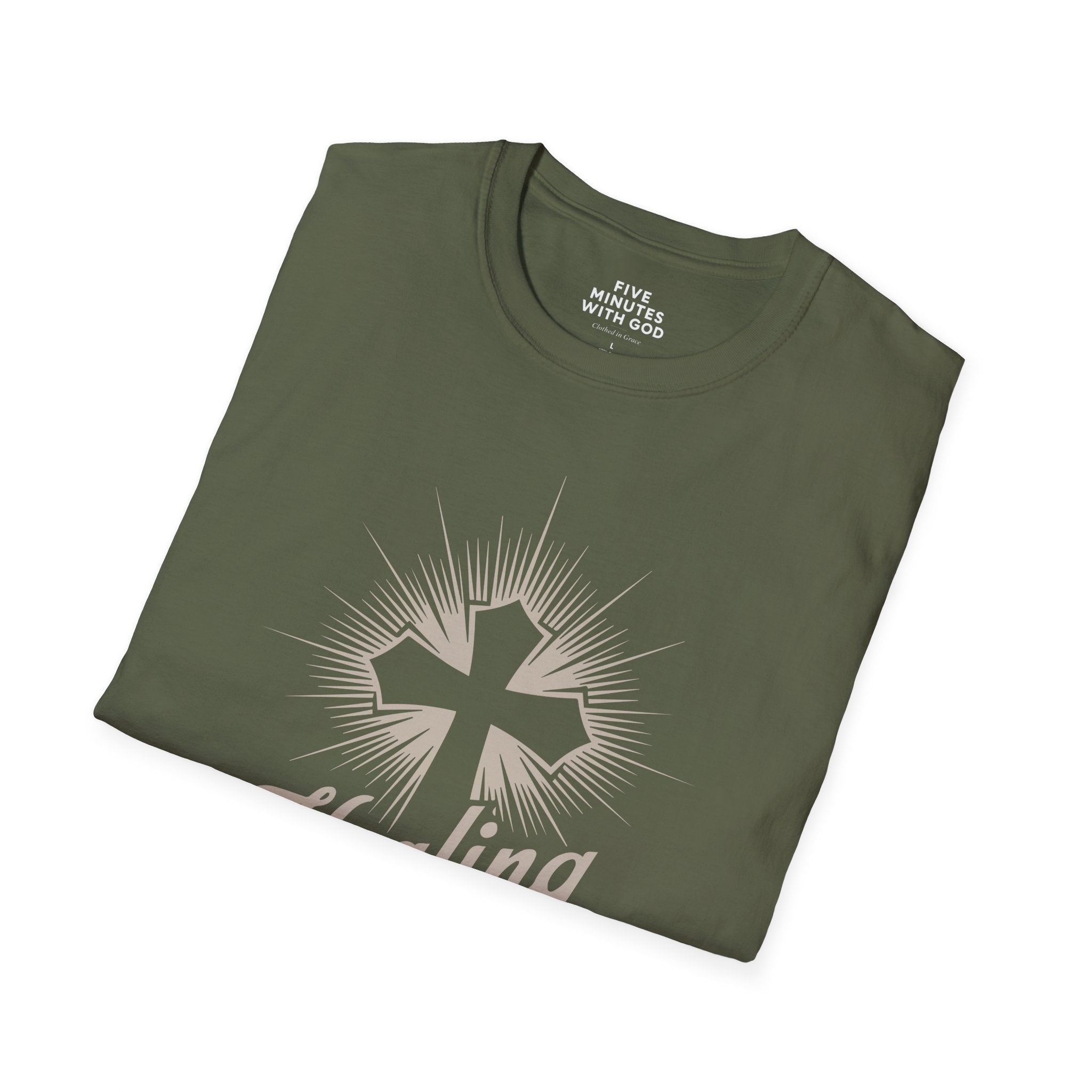 Healing Happens In His Presence T-Shirt