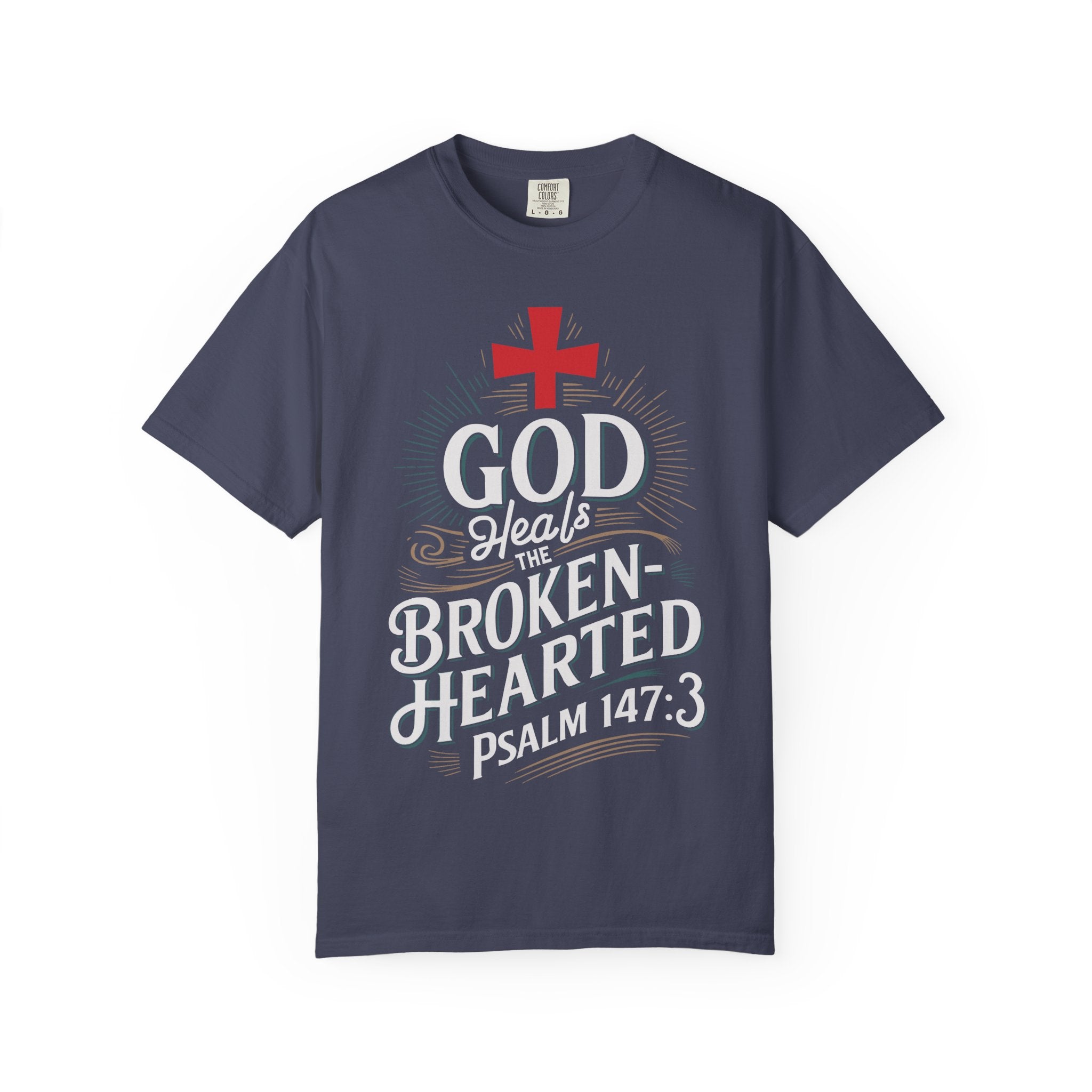 Faith-Inspired Unisex T-Shirt, God Heals The Broken-Hearted Tee