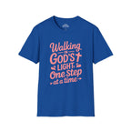 Walking in God’s Light, One Step at a Time T-shirt
