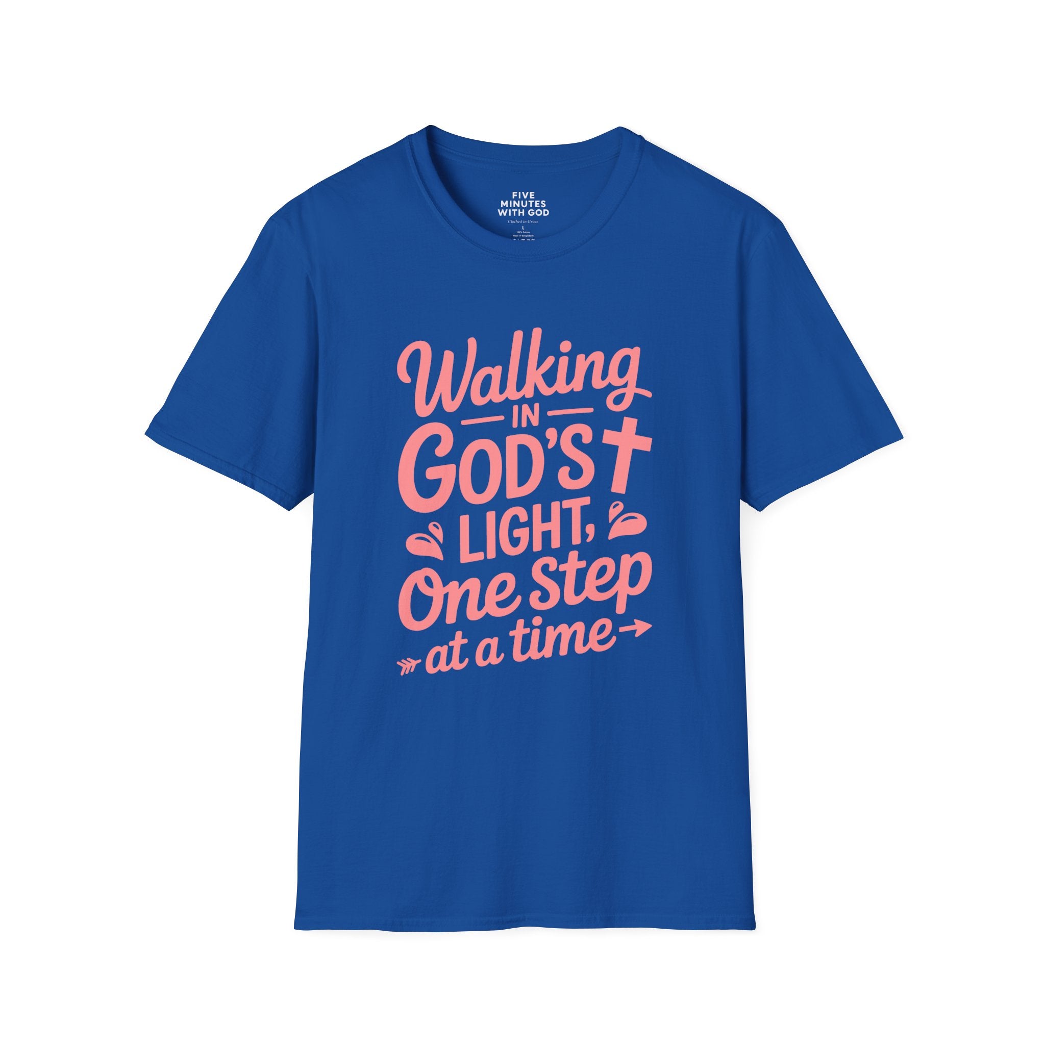 Walking in God’s Light, One Step at a Time T-shirt