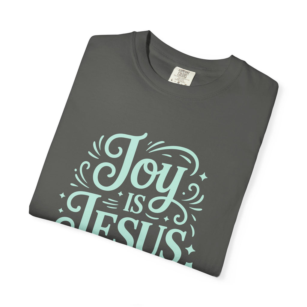 Joy Is Jesus In My Journey T-shirt