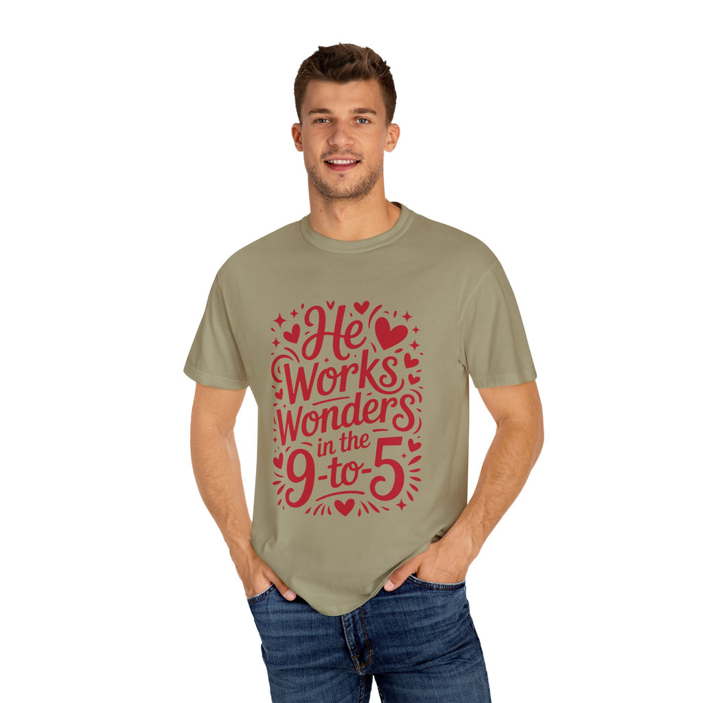 He Works Wonders Motivational Tee