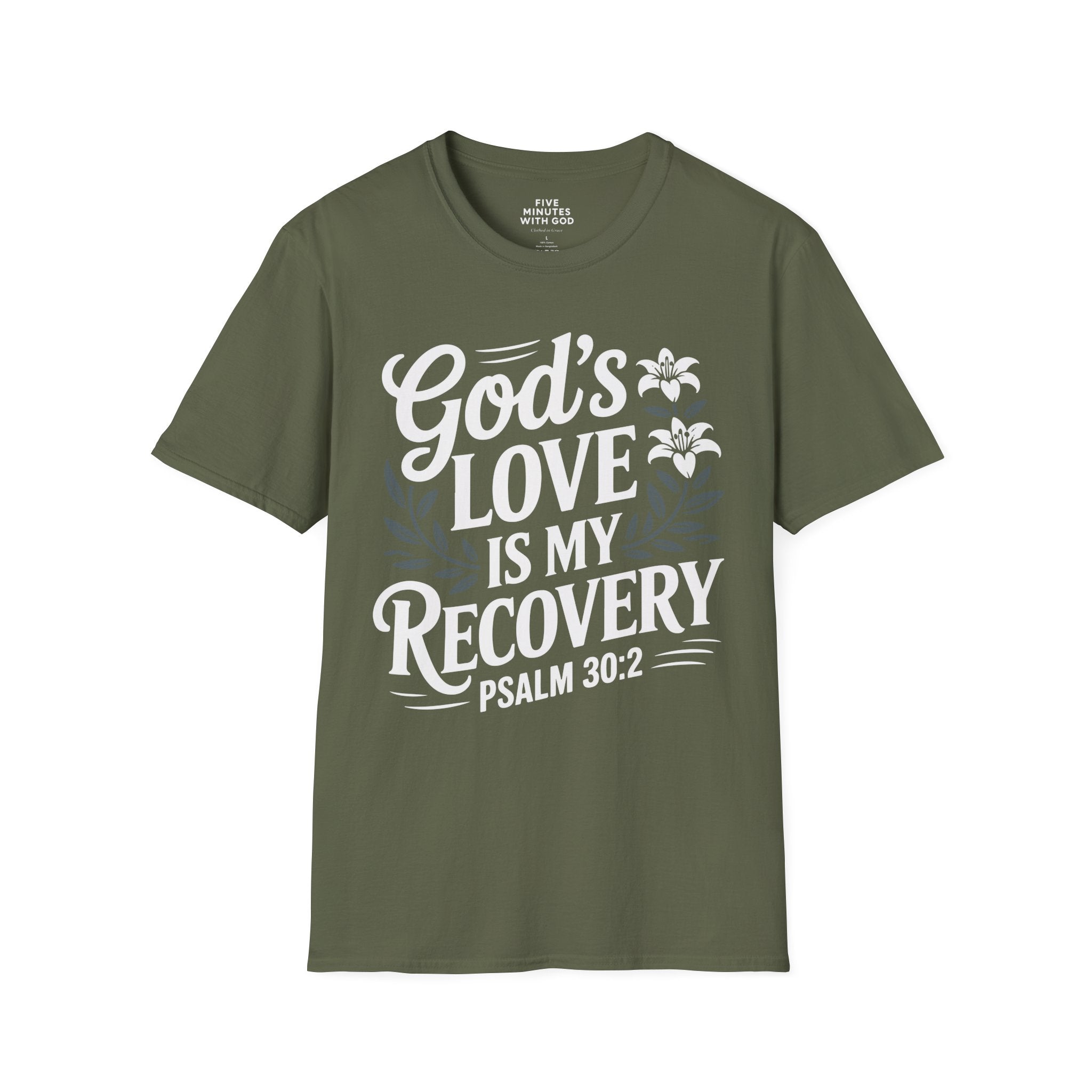 God's Love Is My Recovery T-Shirt