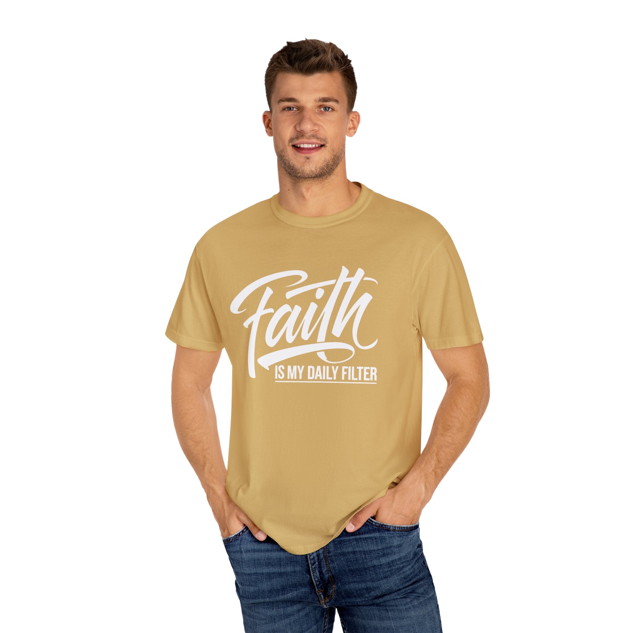 Faith Is My Daily Filter Inspirational Tee