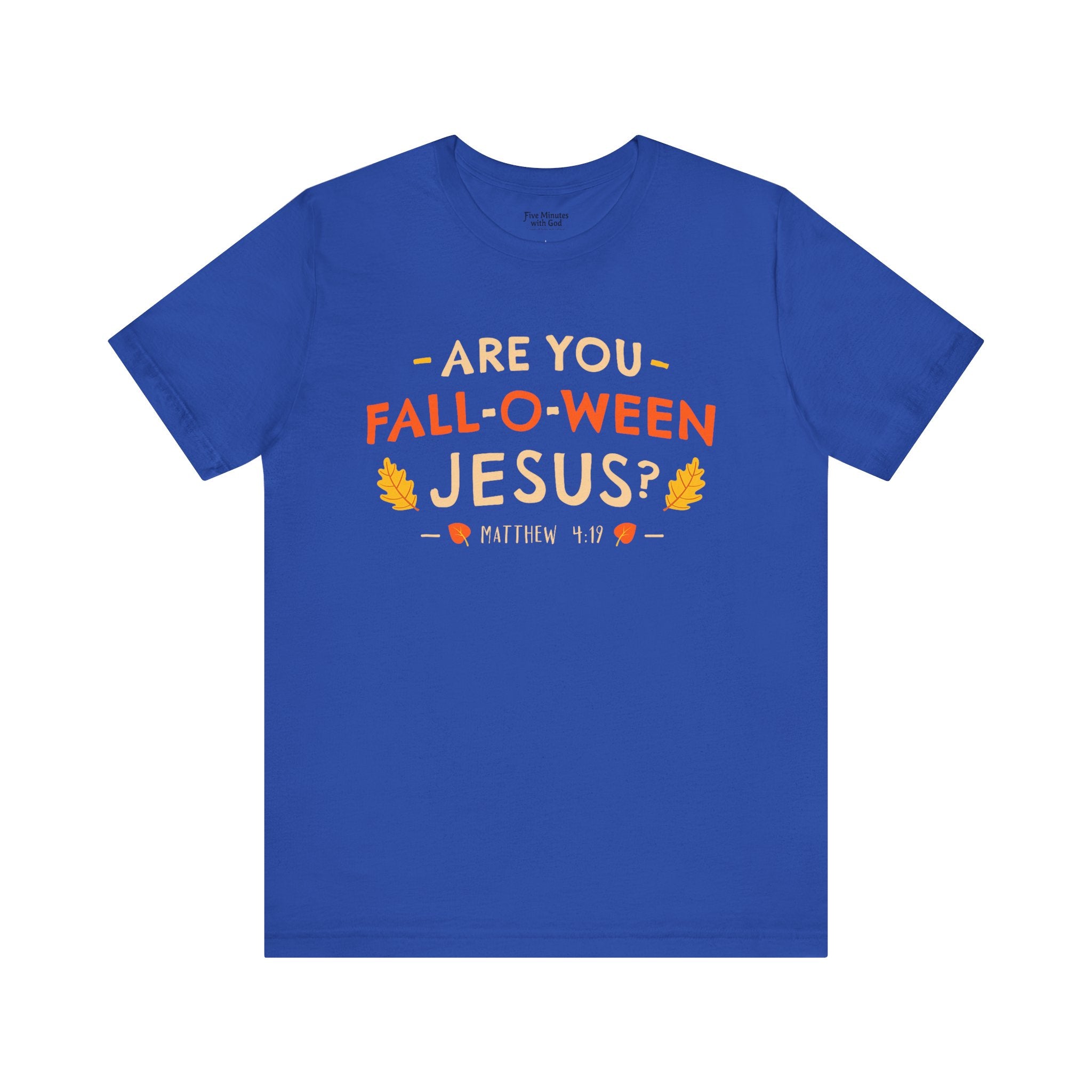 Fall-O-Ween Jesus Unisex Tee, Funny Fall Shirt, Halloween Humor Tee, Autumn Casual Wear, Gift for Jesus Lovers