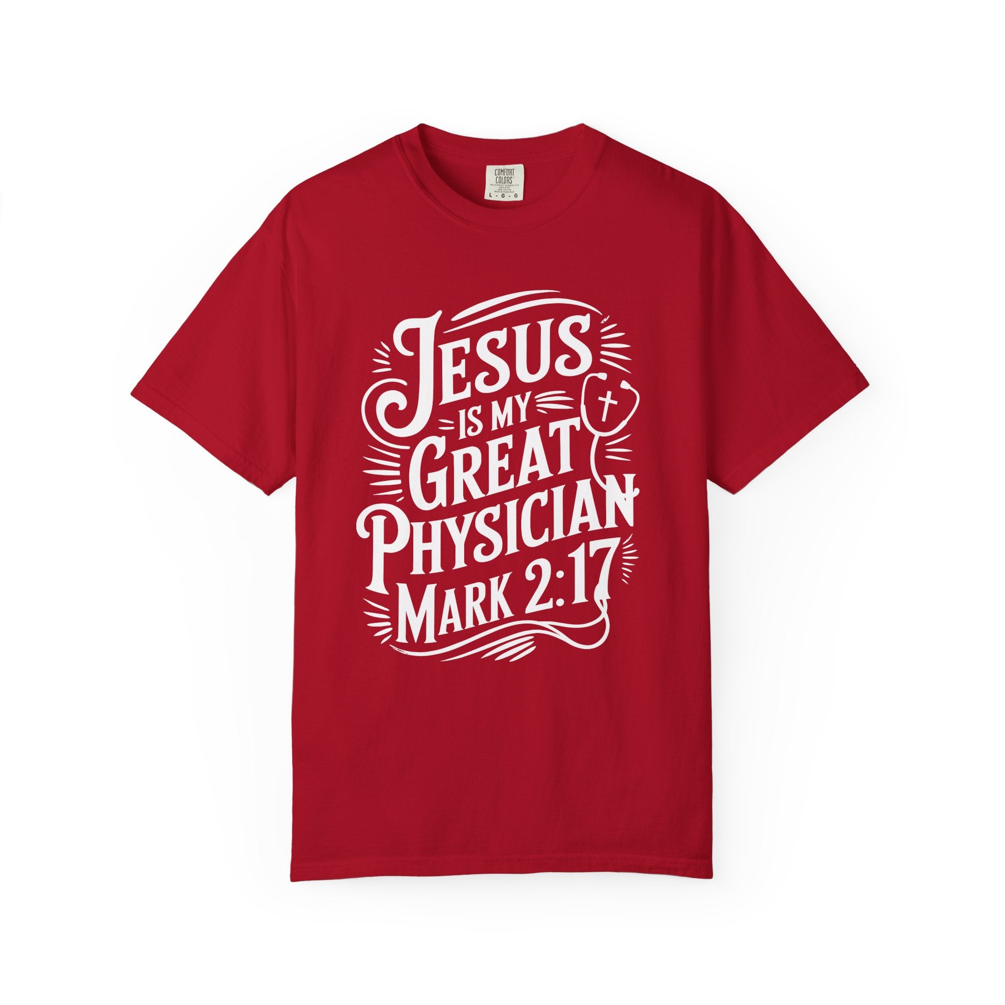 Jesus Is My Great Physician T-Shirt-Faith-Based Gift
