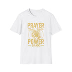 Prayer The Real Power Bank T-Shirt