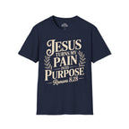 Jesus Turns My Pain Into Purpose T-Shirt
