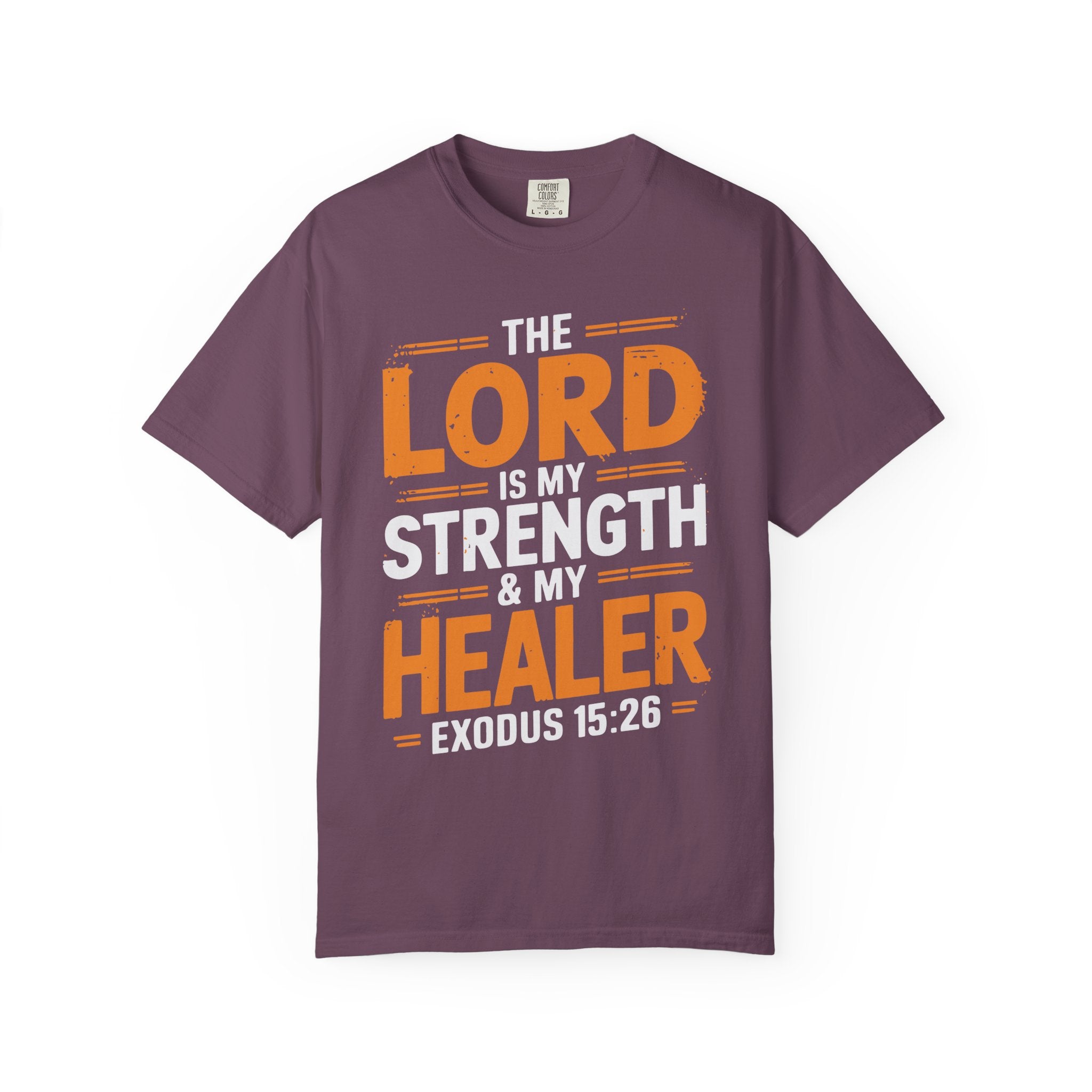 Faith-Inspiring Unisex T-Shirt - The Lord is my Strength & Healer