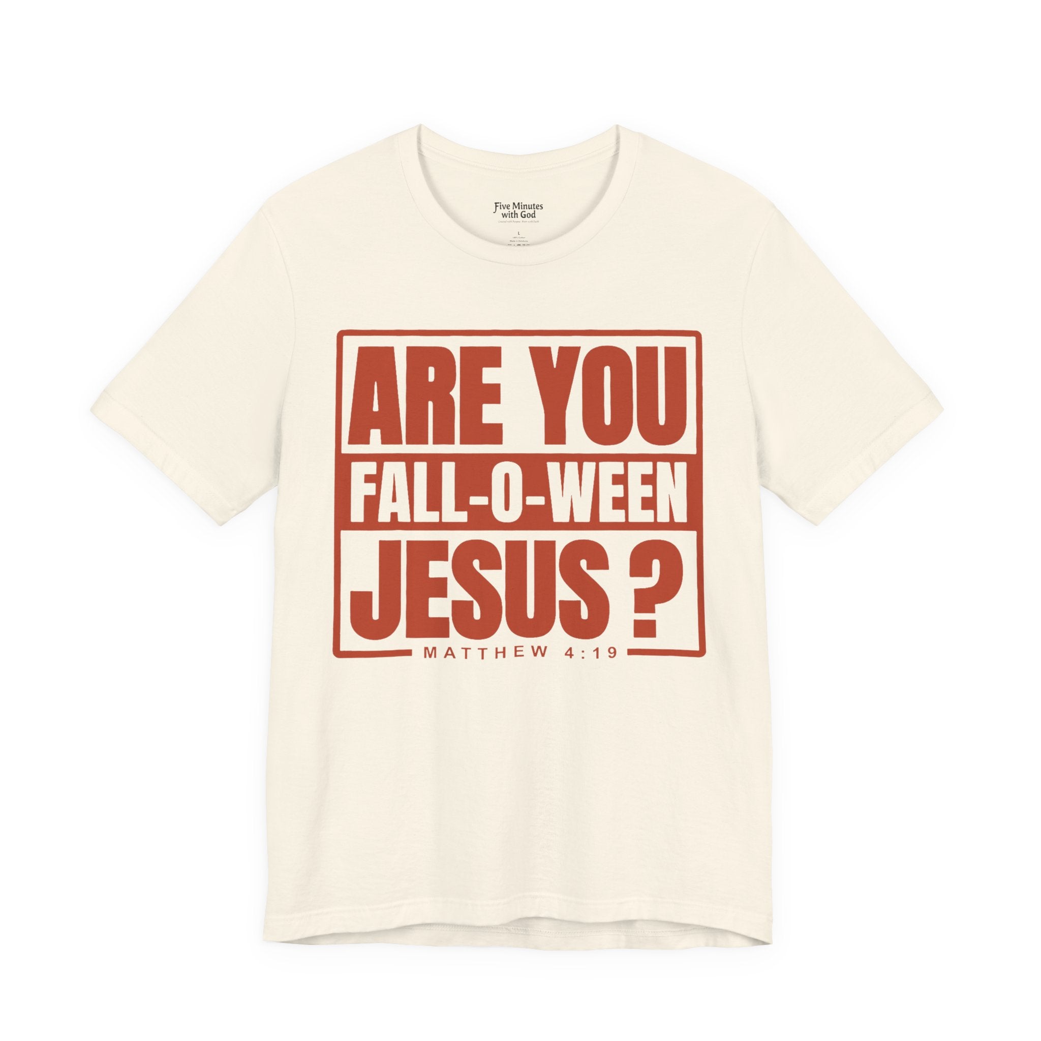 Fall-O-Ween Jesus Tee, Unisex Christian T-shirt, Faith-Based Apparel, Halloween Gospel Shirt, Religious Casual Wear