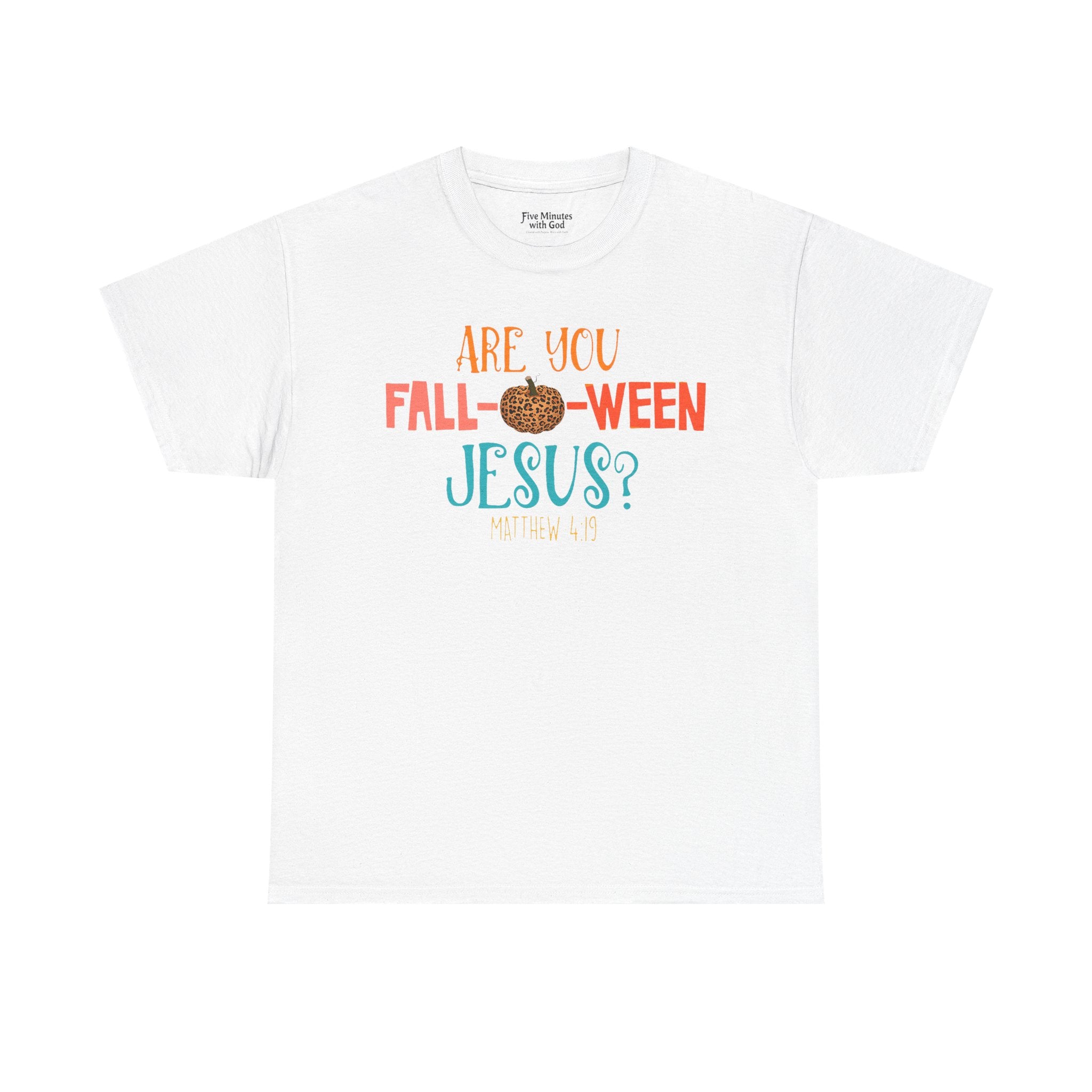 Unisex Fall-Themed T-Shirt: Are You Fall-o-Ween Jesus?, Halloween Apparel, Cozy Autumn Top, Fun Family Tee, Seasonal Gift