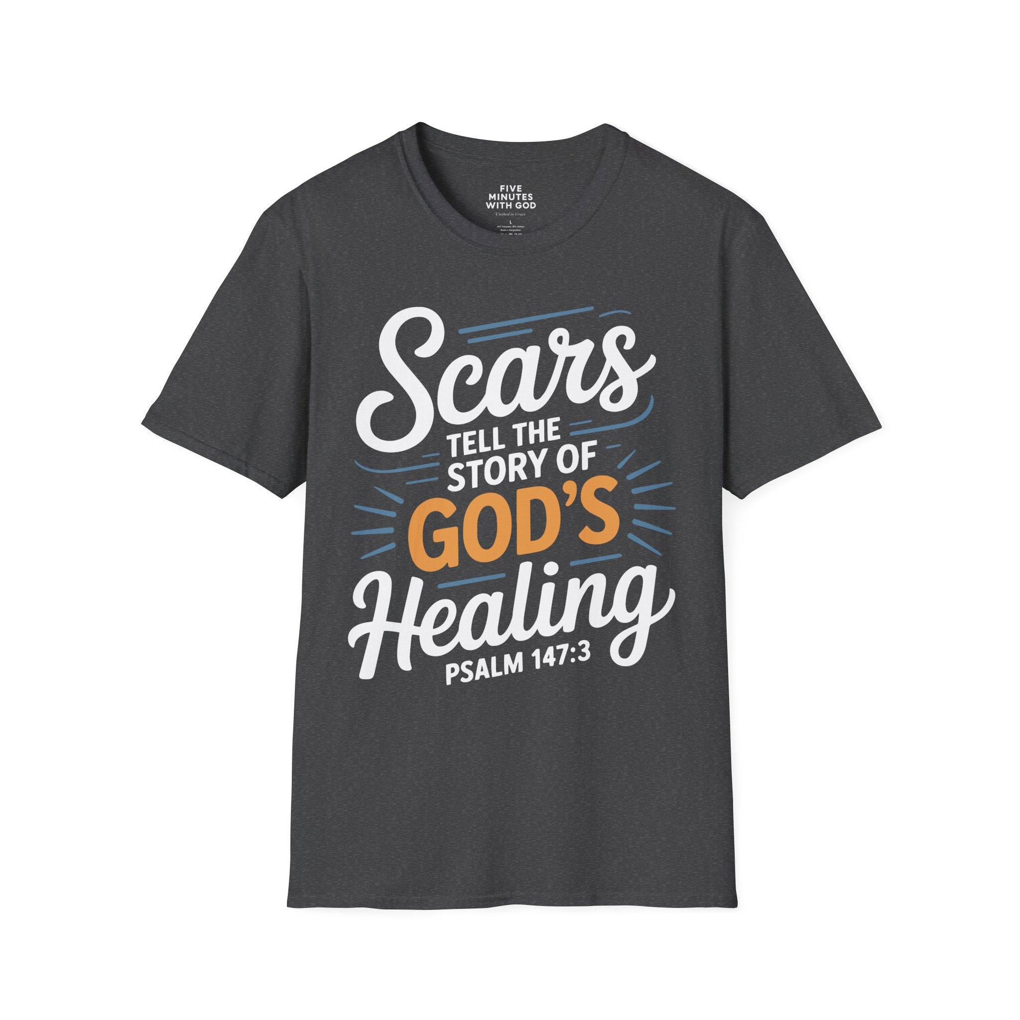 Scars Tell The Story of God's Healing T-Shirt