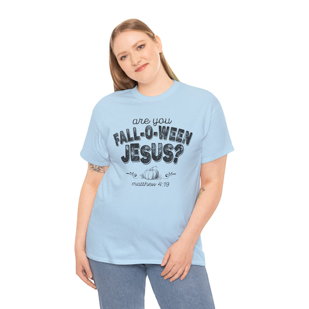 Fall-Themed Tee, Are You Fall-O-Ween Jesus, Unisex Cotton Shirt, Funny Fall Apparel, Halloween T-Shirt, Thanksgiving Gift Ideas
