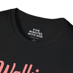 Walking in God’s Light, One Step at a Time T-shirt