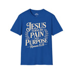 Jesus Turns My Pain Into Purpose T-Shirt