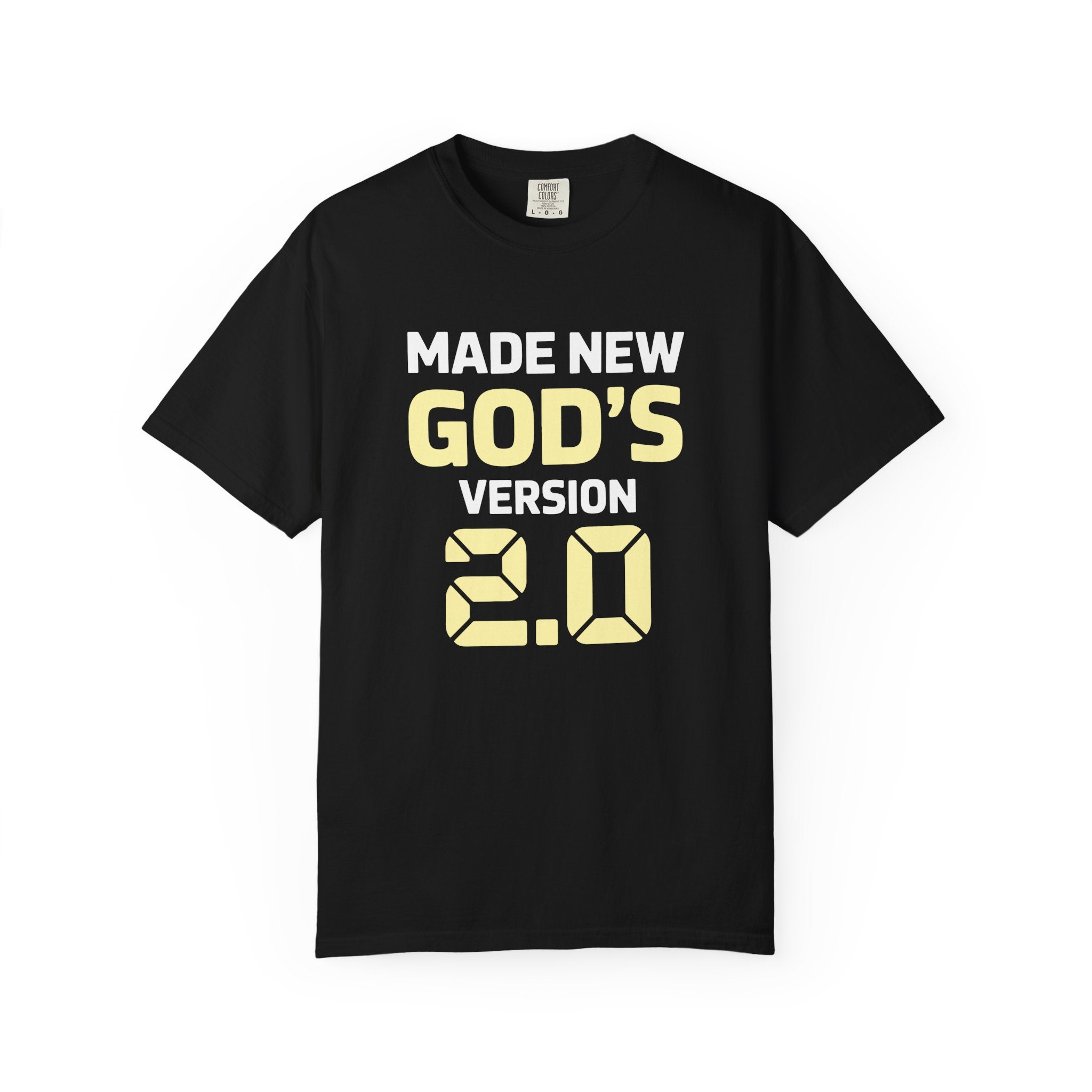 Made New God's Version 2.0 Unisex T-shirt