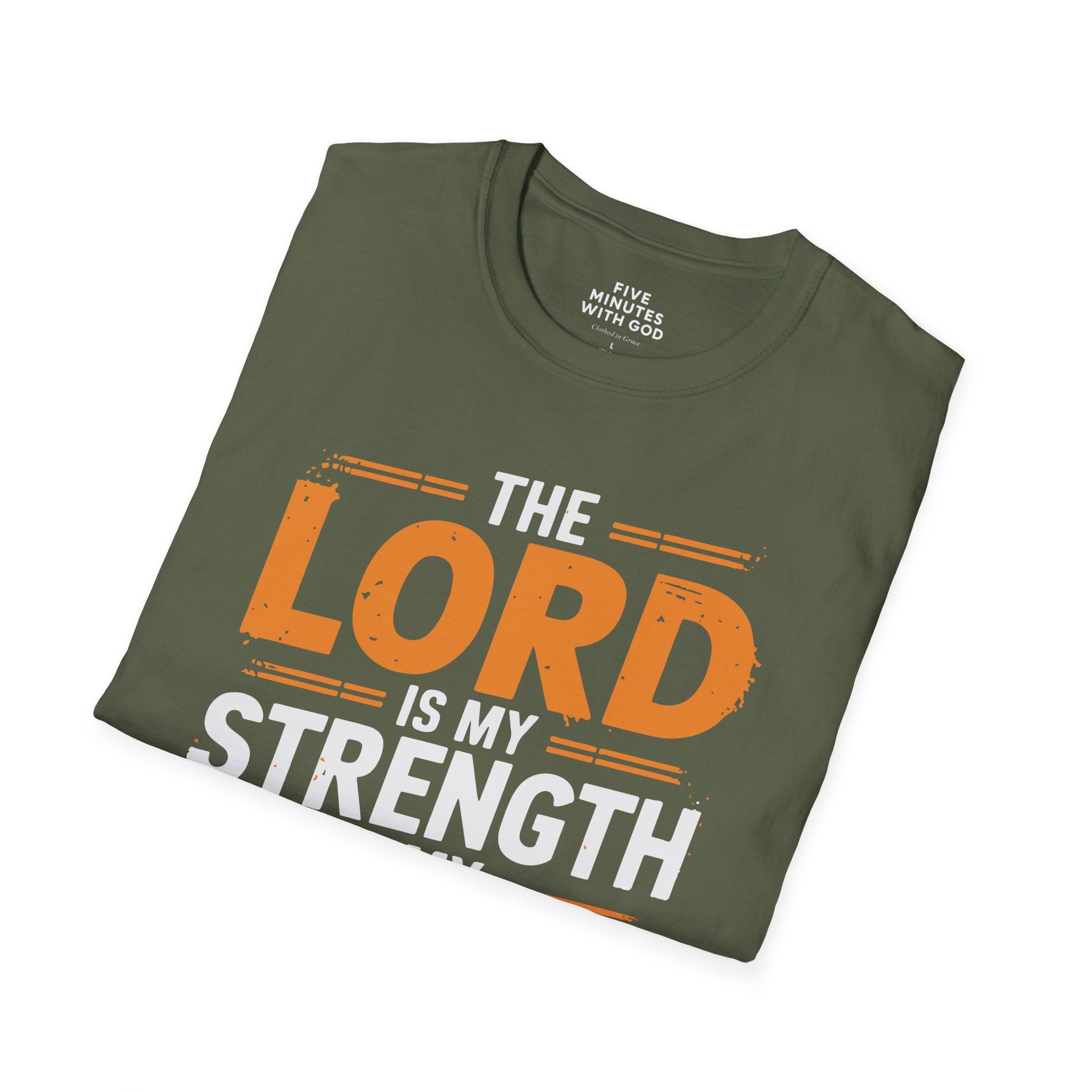 The Lord Is My Strength & Healer T-Shirt