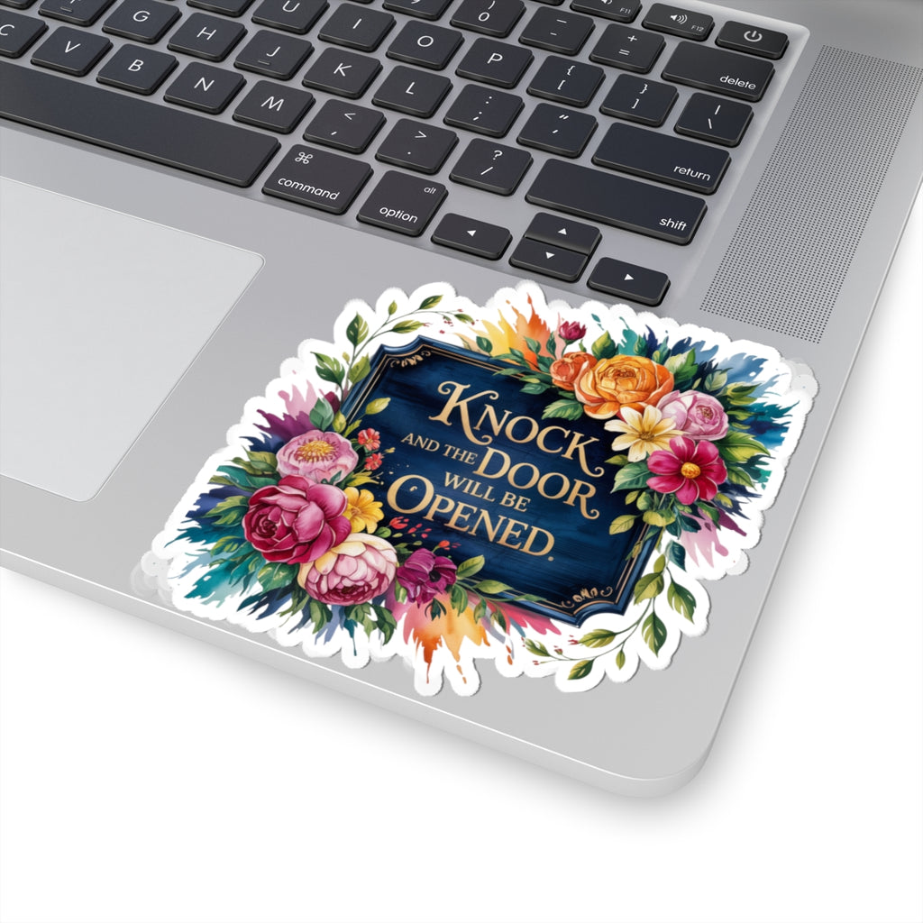 Inspirational Knock and the Door Will Be Open Sticker