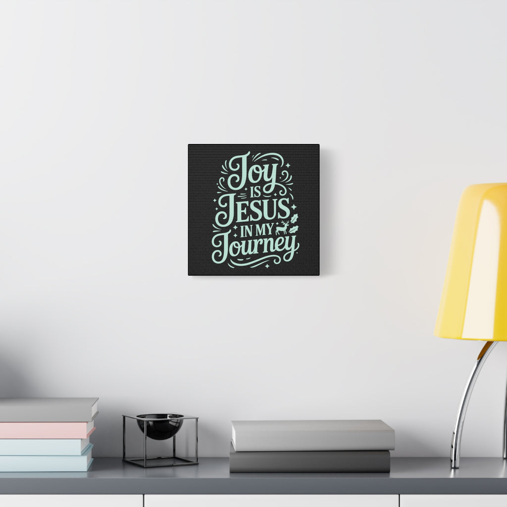 Joy in My Journey Canvas Wall Art, Religious Decor, Christmas Gift, Inspirational Wall Art, Joyful Home Decoration, Faith-Based Art