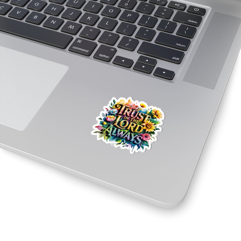 Inspirational Floral Kiss-Cut Stickers | Trust in the Lord Always | Motivational Decor, Laptop Stickers, Journal Accessories, Faith [...]
