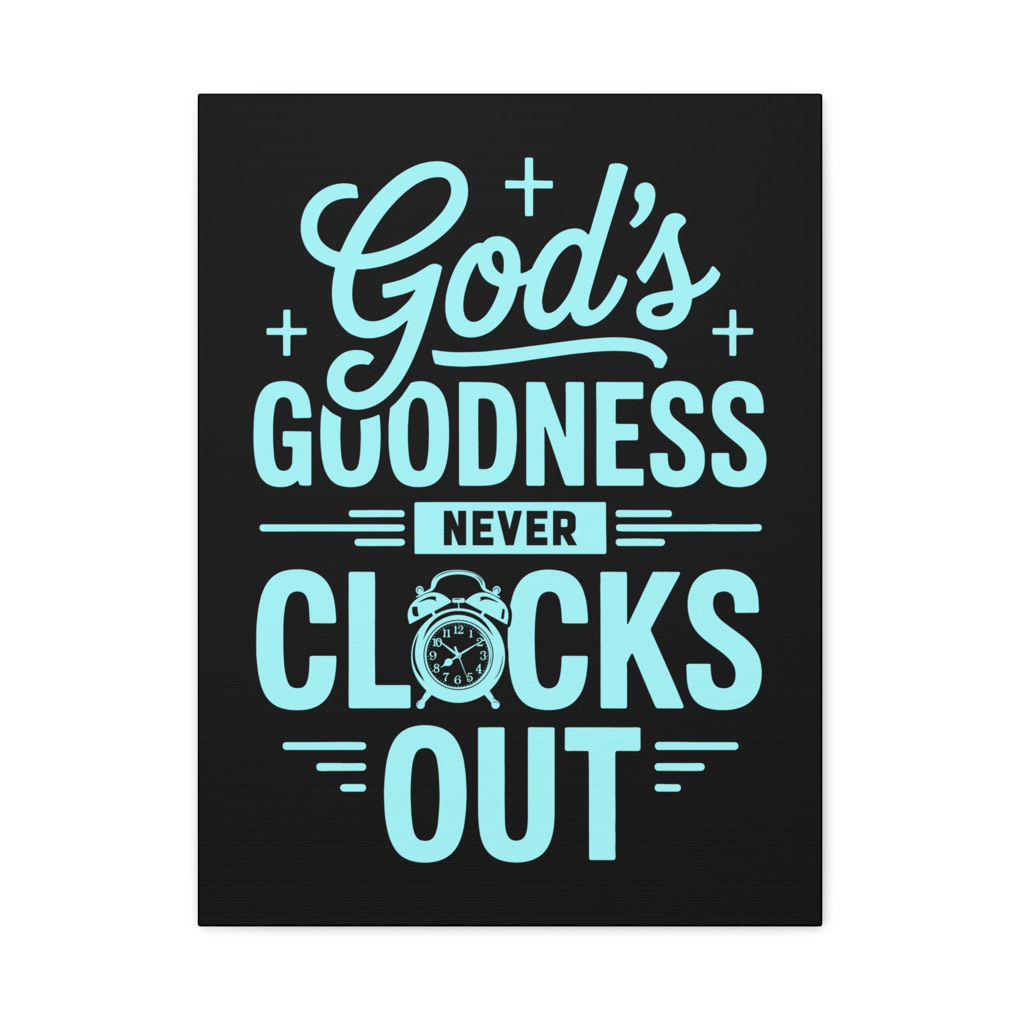 Inspirational Canvas Wall Art, Motivational Decor, Faith-Based Gift, Home Decoration, Religious Wall Art, God's Goodness