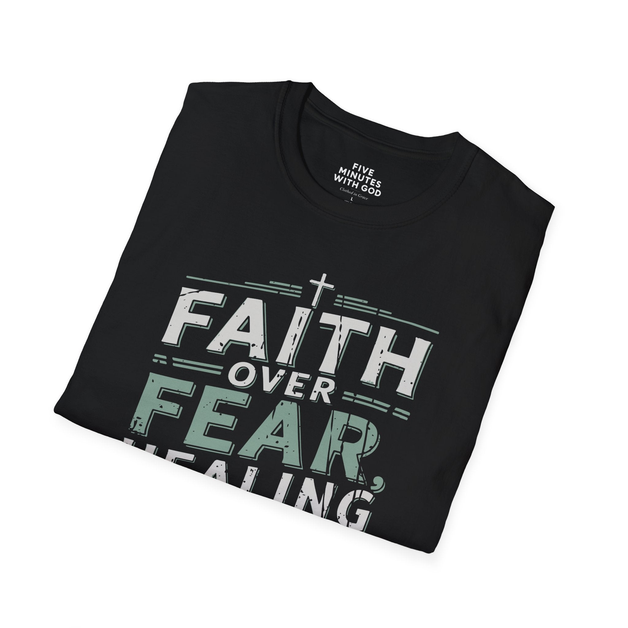 Faith Over Fear T-Shirt