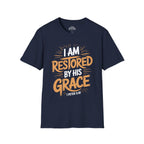 I Am Restored By His Grace T-Shirt