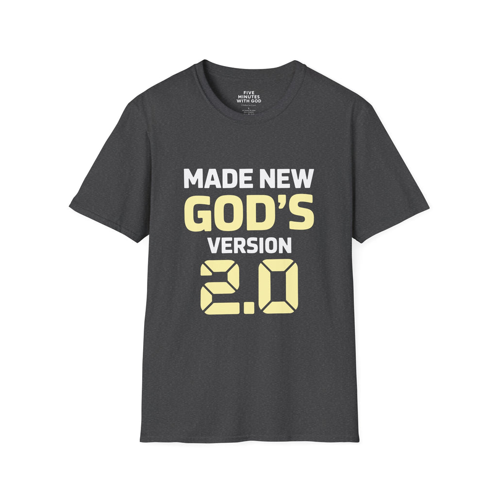 Made New God’s Version 2.0 T-Shirt