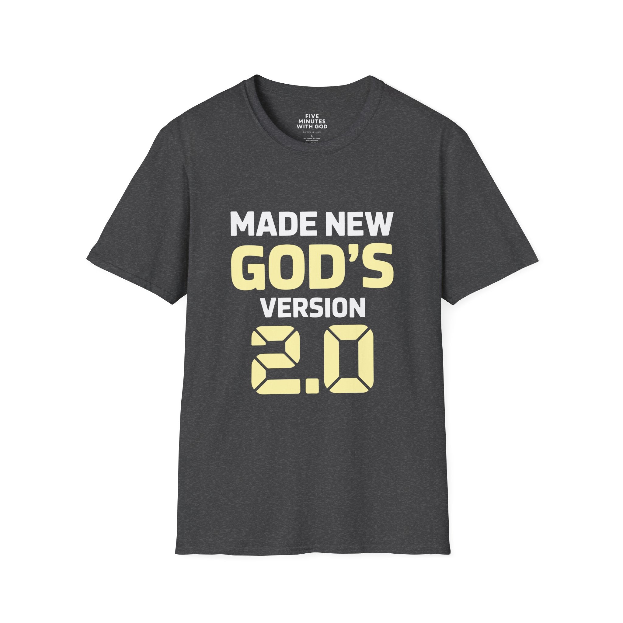 Made New God’s Version 2.0 T-Shirt