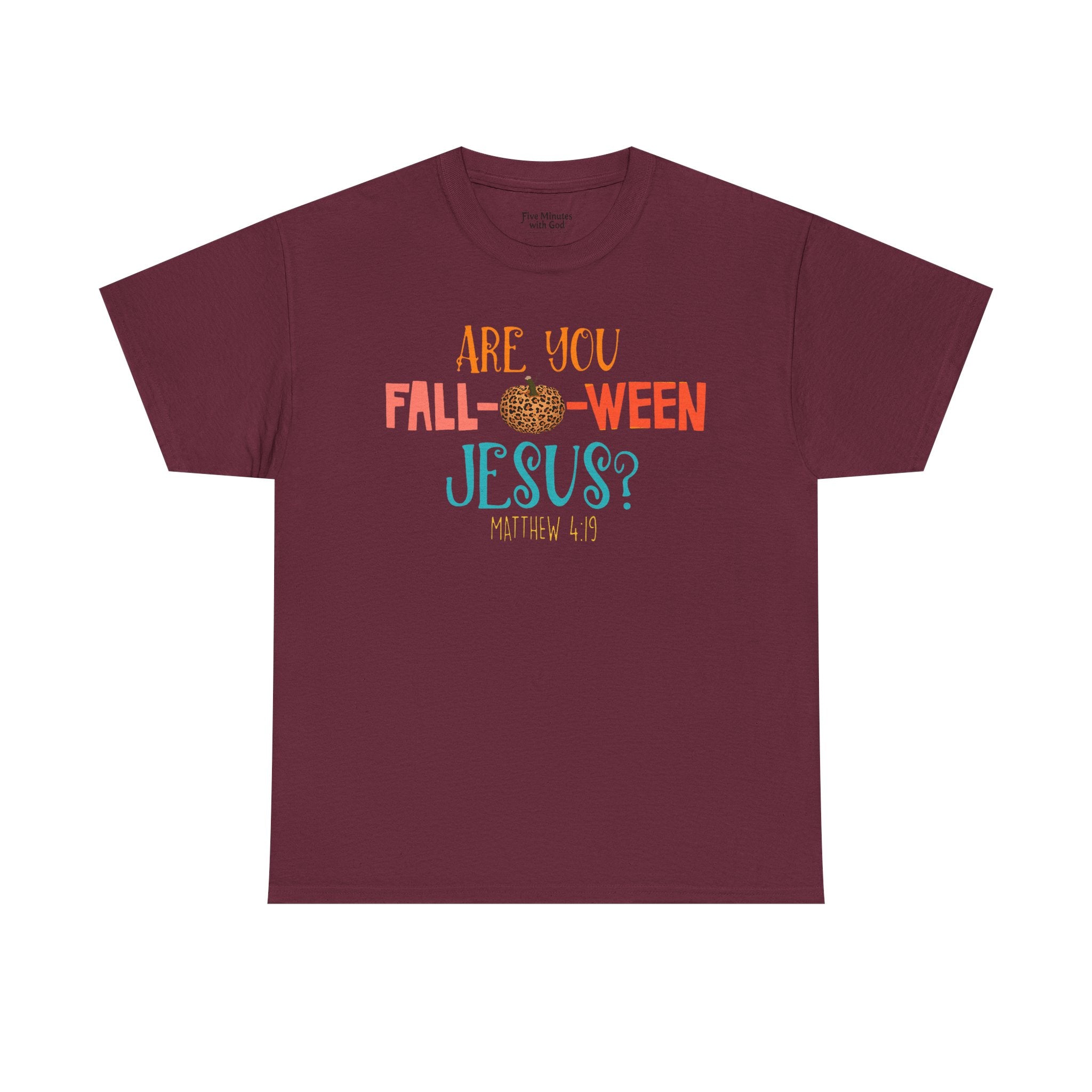 Unisex Fall-Themed T-Shirt: Are You Fall-o-Ween Jesus?, Halloween Apparel, Cozy Autumn Top, Fun Family Tee, Seasonal Gift