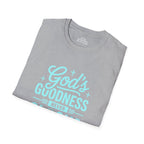 God's Goodness Never Clocks Out T-Shirt