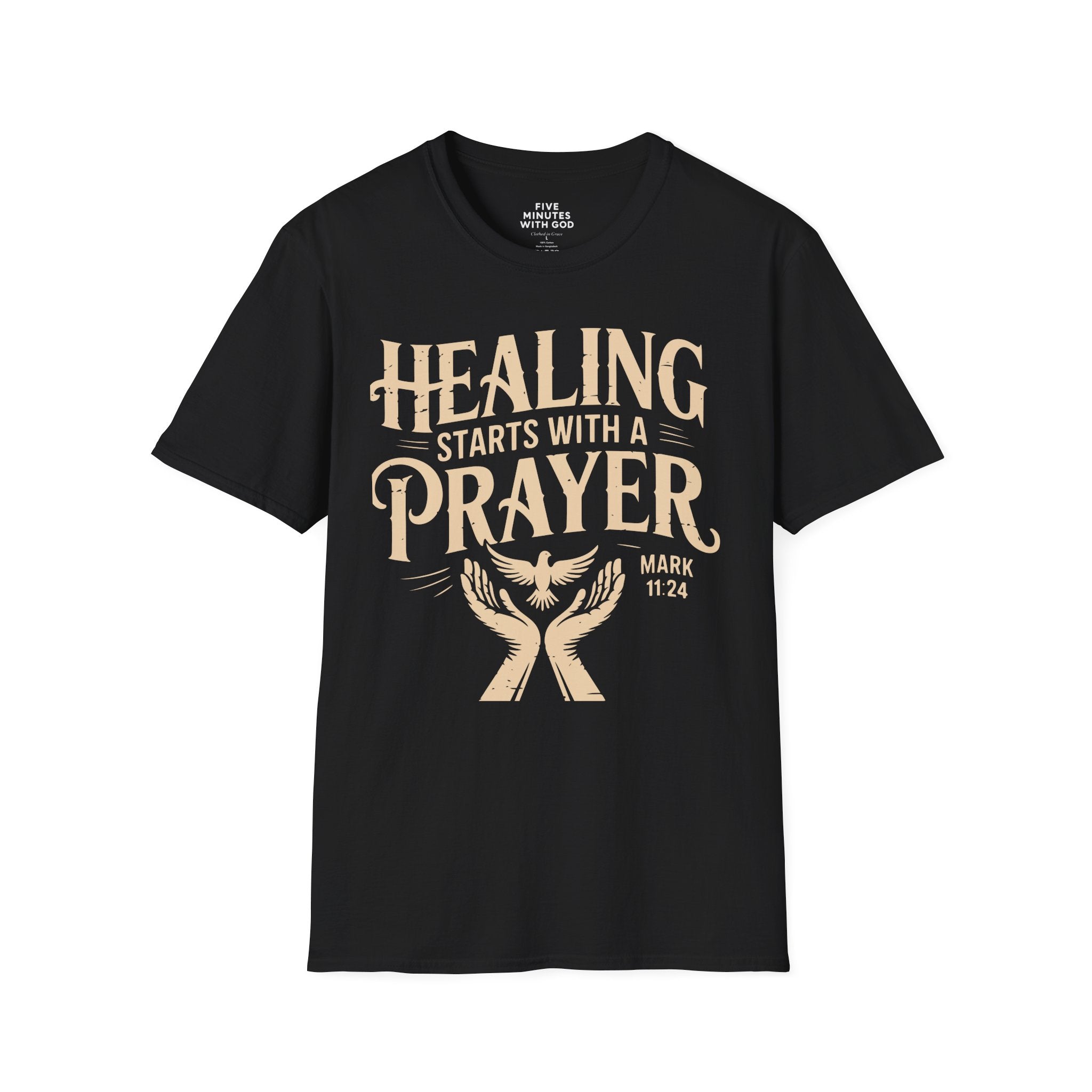 Healing Starts With a Prayer T-Shirt