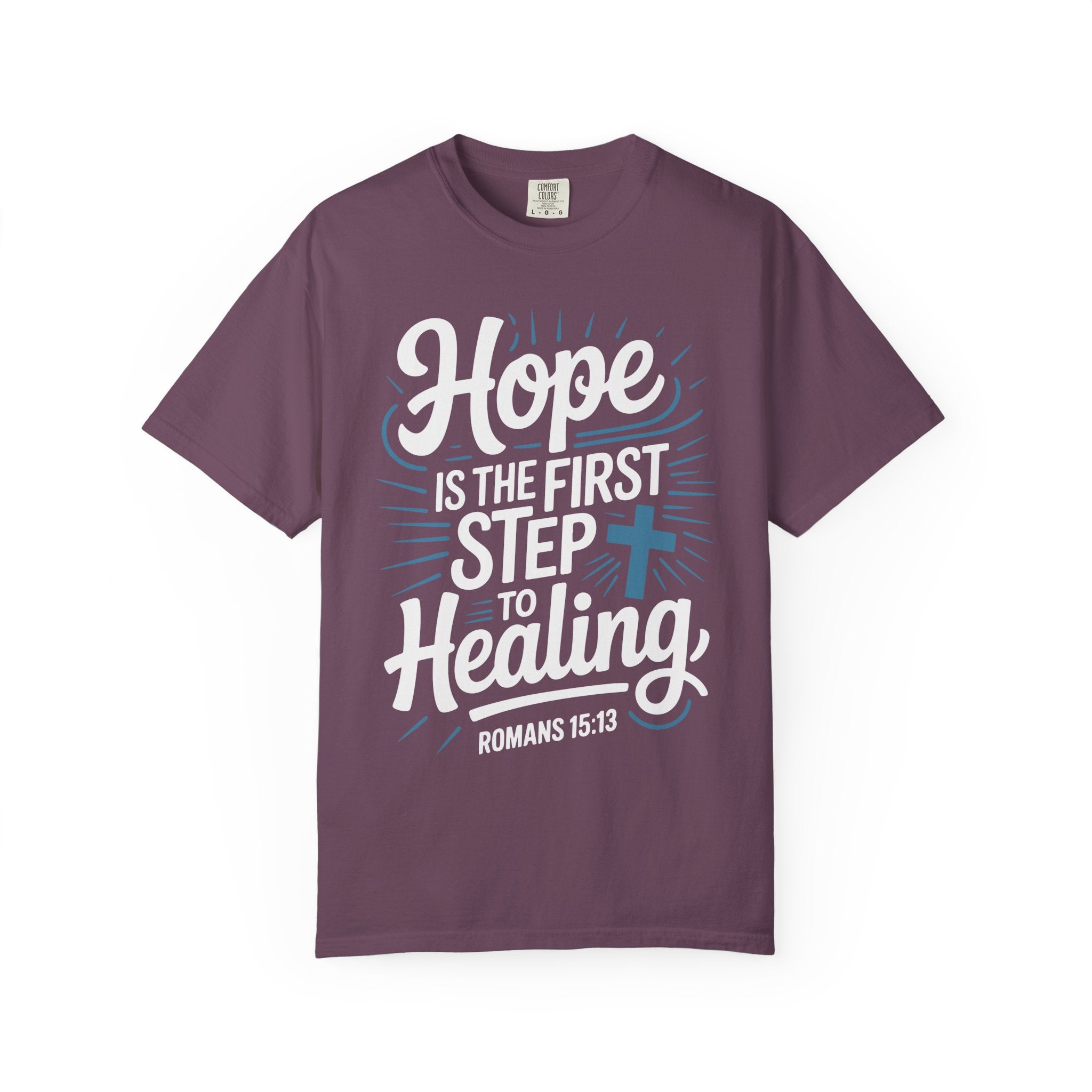 Hope Is The first Step To Healing Inspirational Shirt