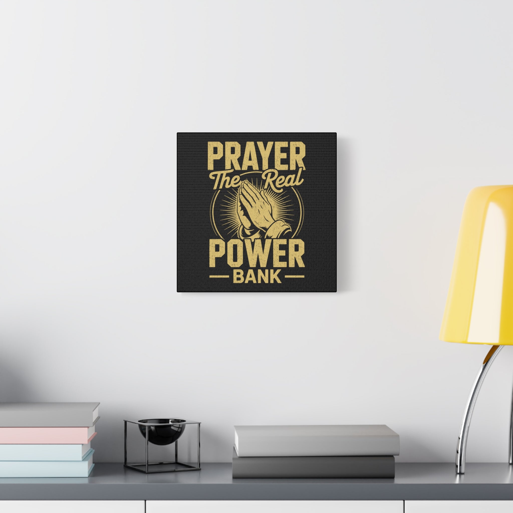 Matte Canvas Wall Art - 'Prayer The Real Power Bank'
