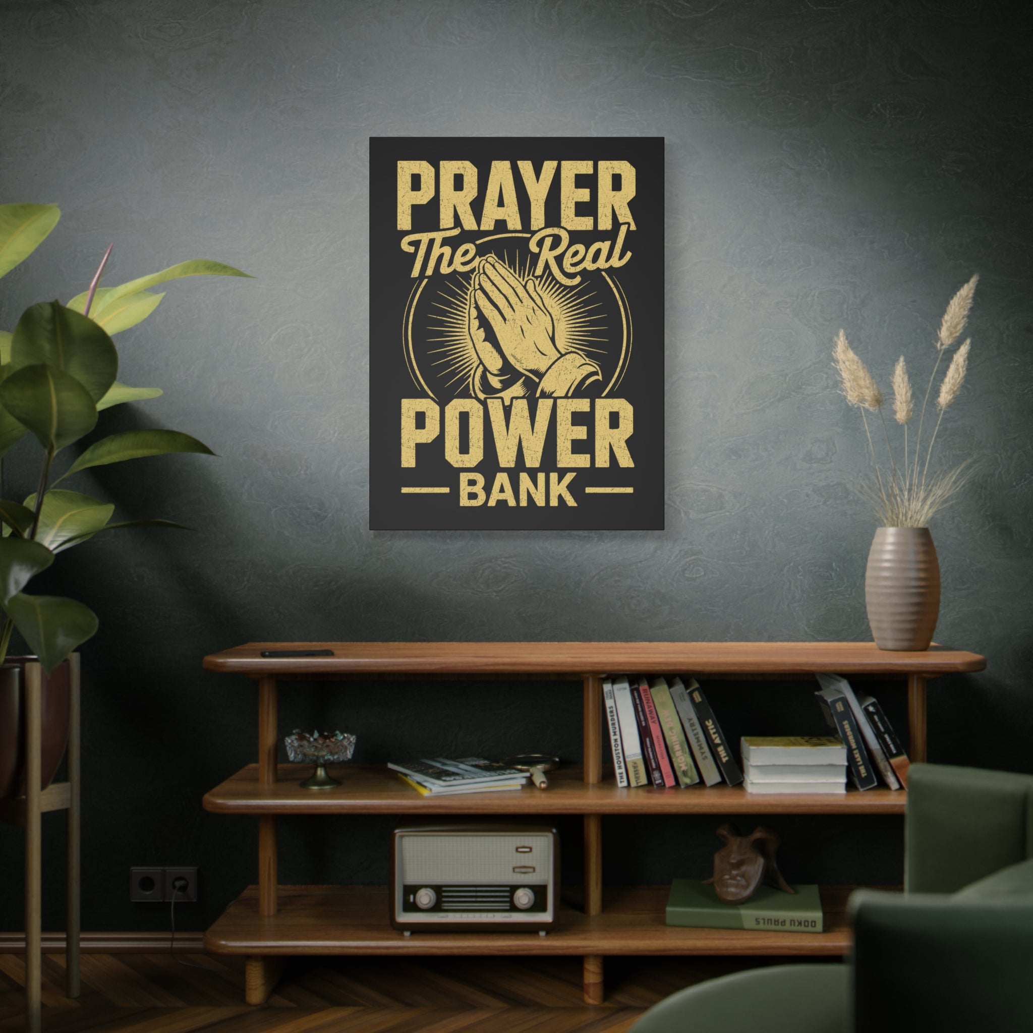 Matte Canvas Wall Art - 'Prayer The Real Power Bank'