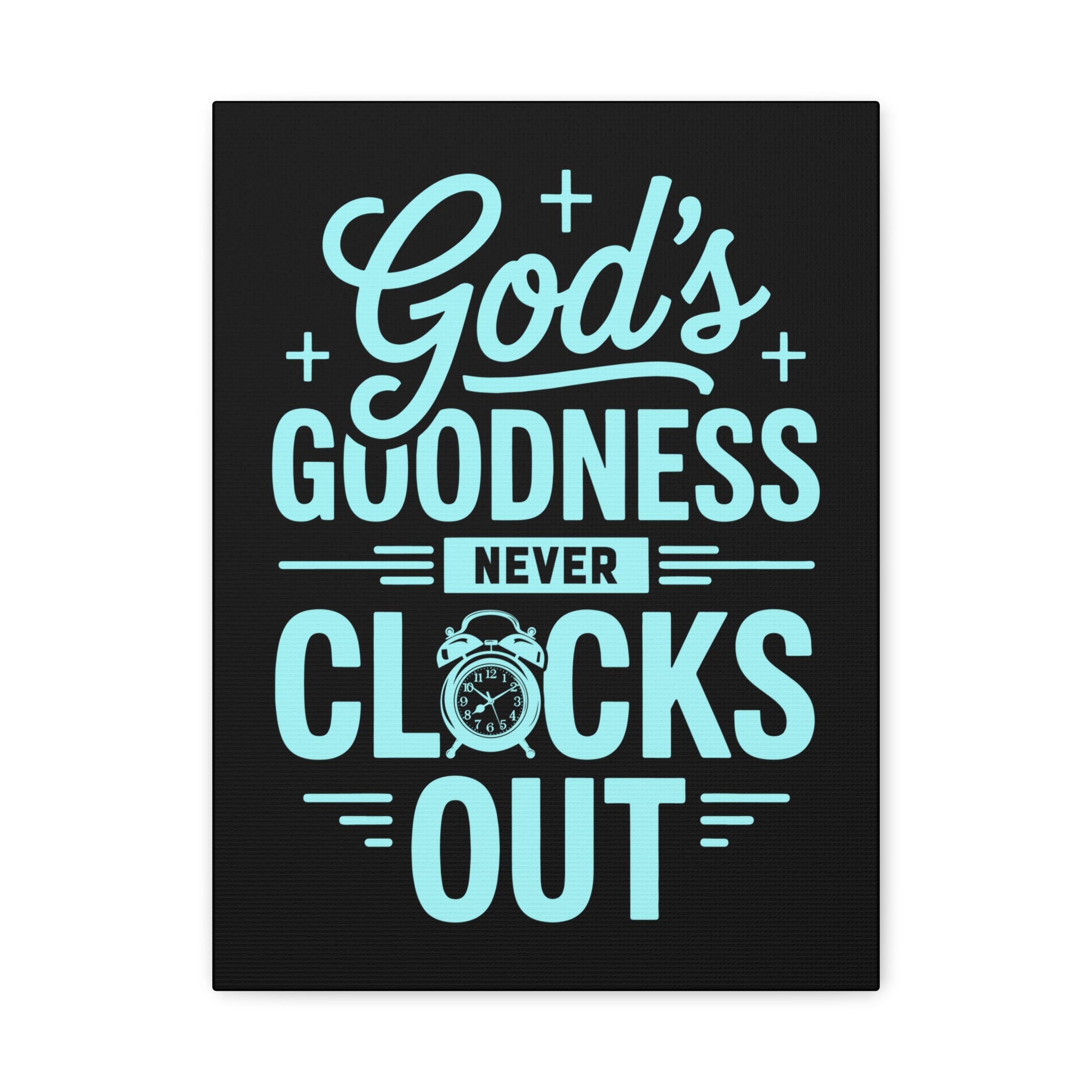 Inspirational Canvas Wall Art, Motivational Decor, Faith-Based Gift, Home Decoration, Religious Wall Art, God's Goodness