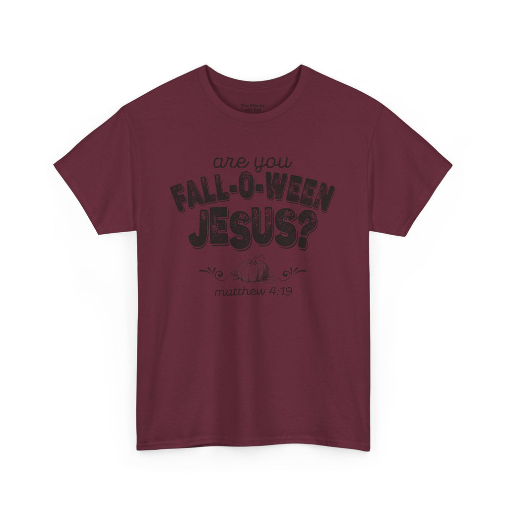 Fall-Themed Tee, Are You Fall-O-Ween Jesus, Unisex Cotton Shirt, Funny Fall Apparel, Halloween T-Shirt, Thanksgiving Gift Ideas