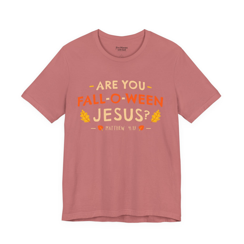 Fall-O-Ween Jesus Unisex Tee, Funny Fall Shirt, Halloween Humor Tee, Autumn Casual Wear, Gift for Jesus Lovers