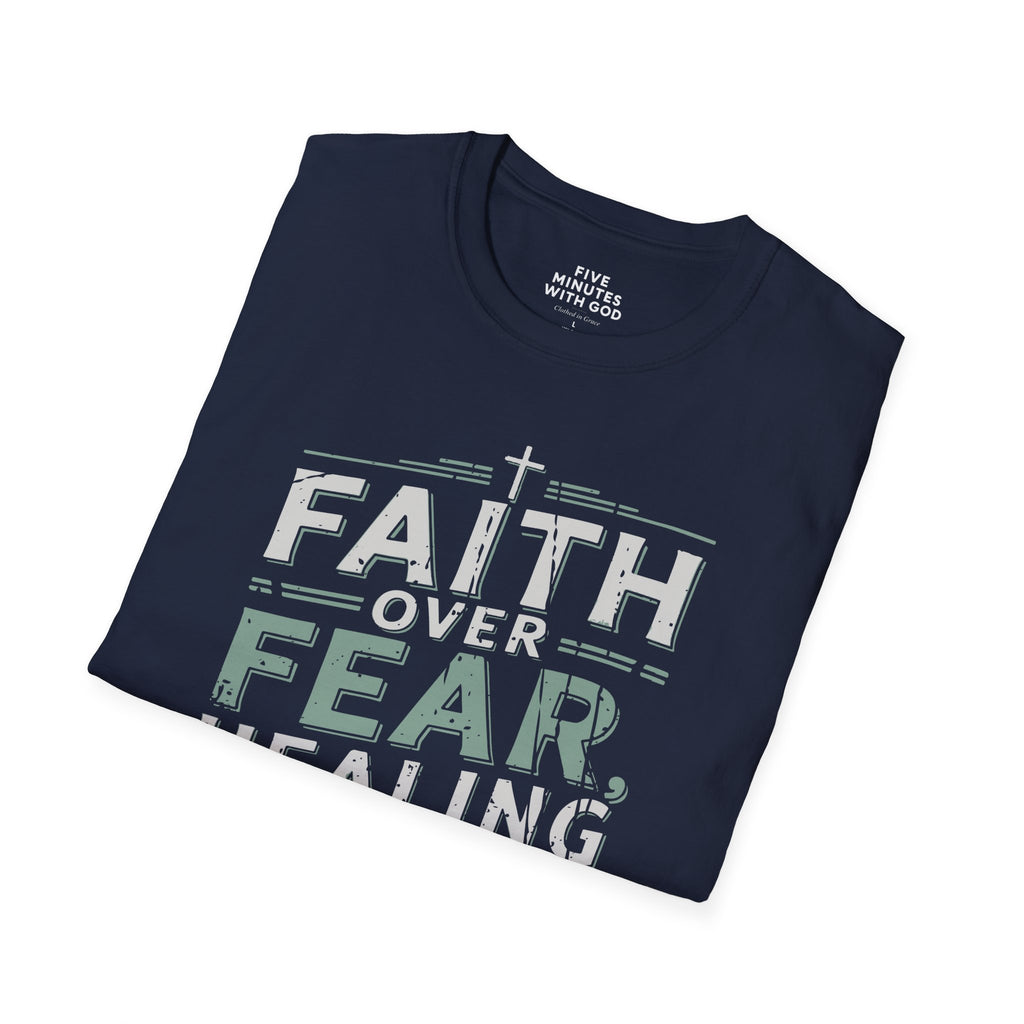 Faith Over Fear T-Shirt