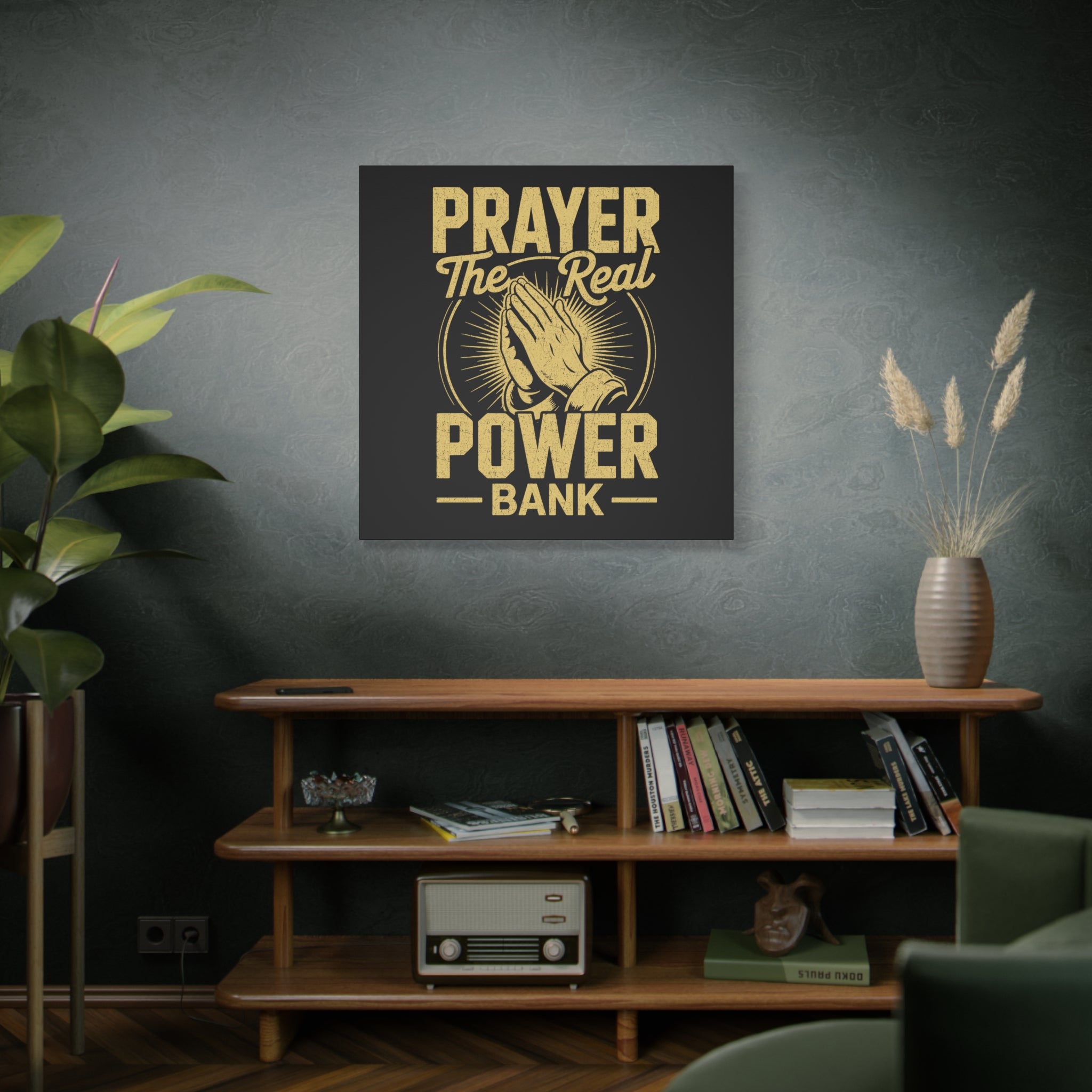 Matte Canvas Wall Art - 'Prayer The Real Power Bank'