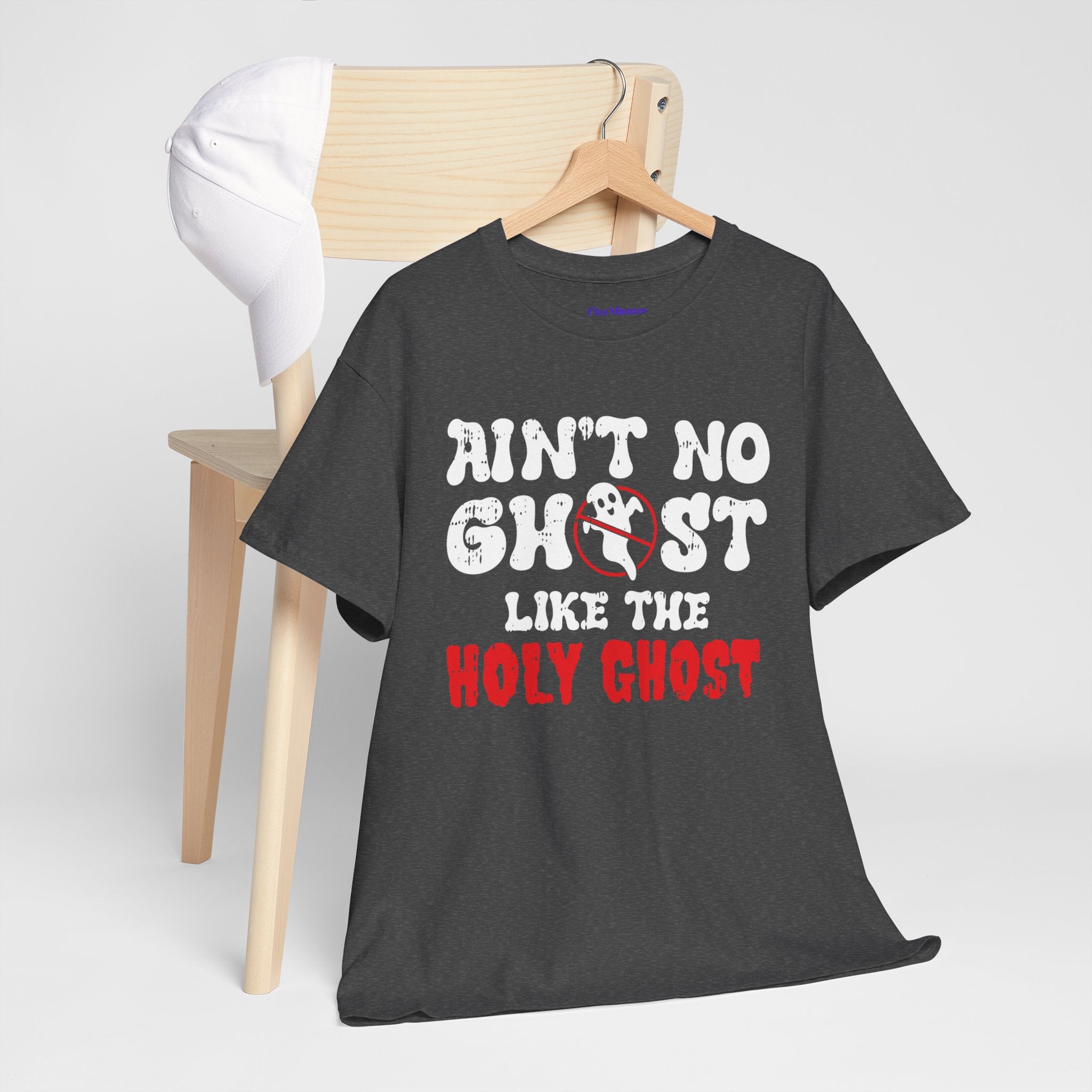 Unisex Heavy Cotton Tee: Ain't No Ghost Like The Holy Ghost, Funny Halloween Shirt, Spooky Gift, Autumn Apparel, Ouija Tee, Party Wear