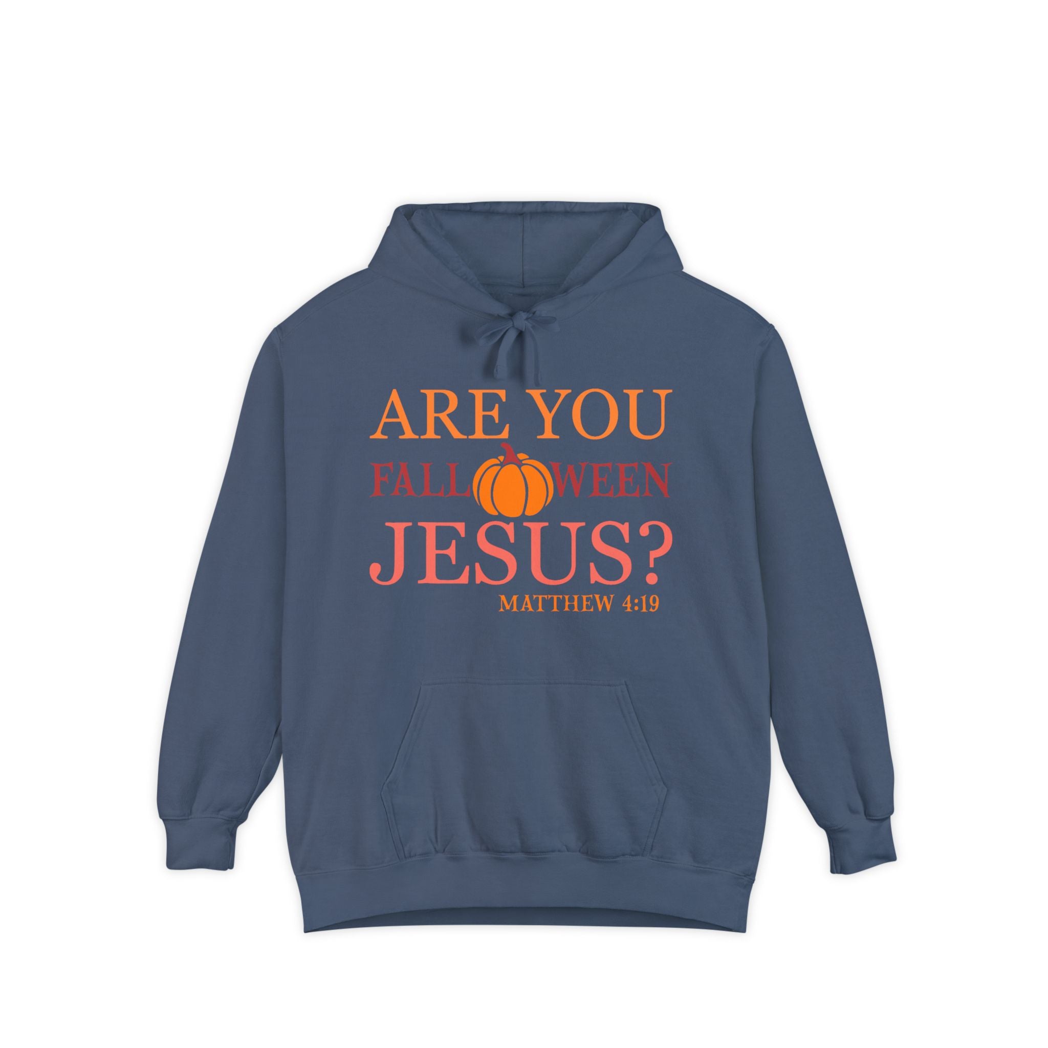 Fall-Themed Hoodie with Inspirational Text | Perfect for Halloween, Cozy Gift, Unisex Apparel, Casual Wear