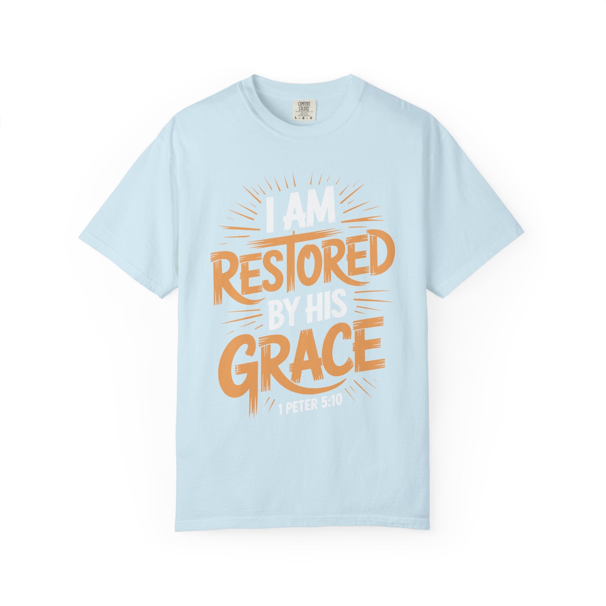 I Am Restored By His Grace Inspirational Graphic Tee