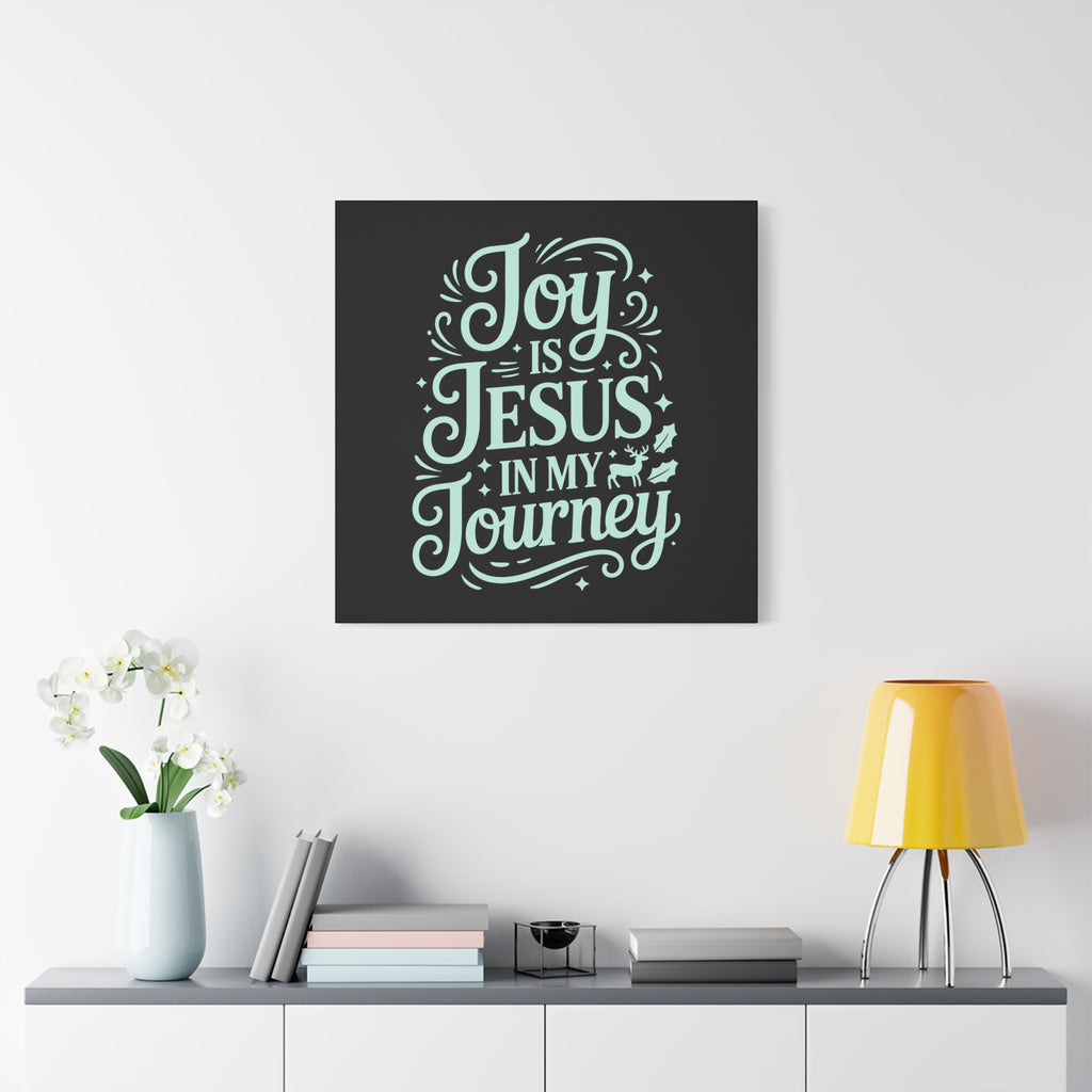 Joy in My Journey Canvas Wall Art, Religious Decor, Christmas Gift, Inspirational Wall Art, Joyful Home Decoration, Faith-Based Art