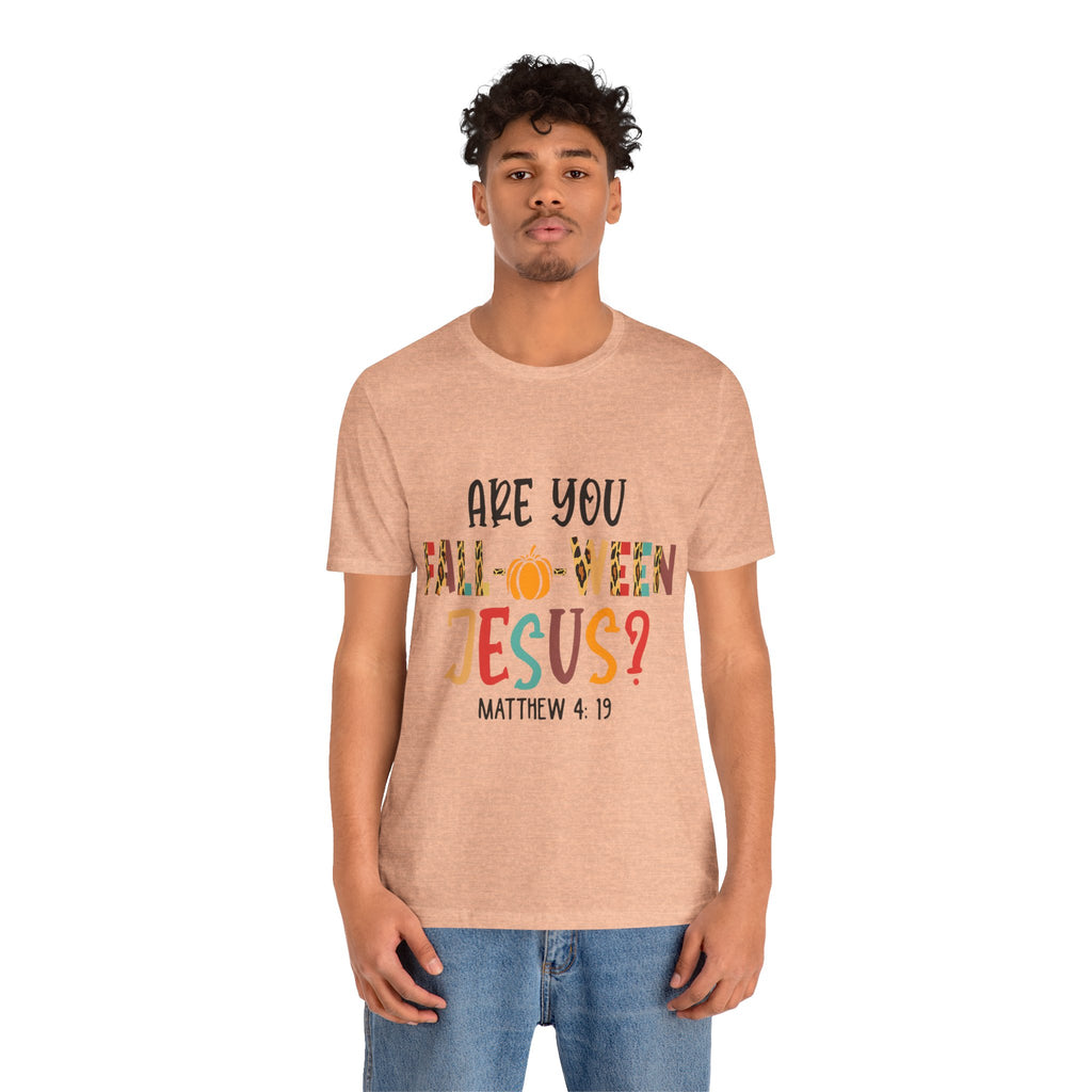 Fall-Themed Jesus Tee | Unisex Jersey Short Sleeve T-Shirt, Halloween Church Wear, Faith-Based Gift, Cozy Casual Top
