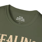 Healing Starts with a Prayer T-Shirt