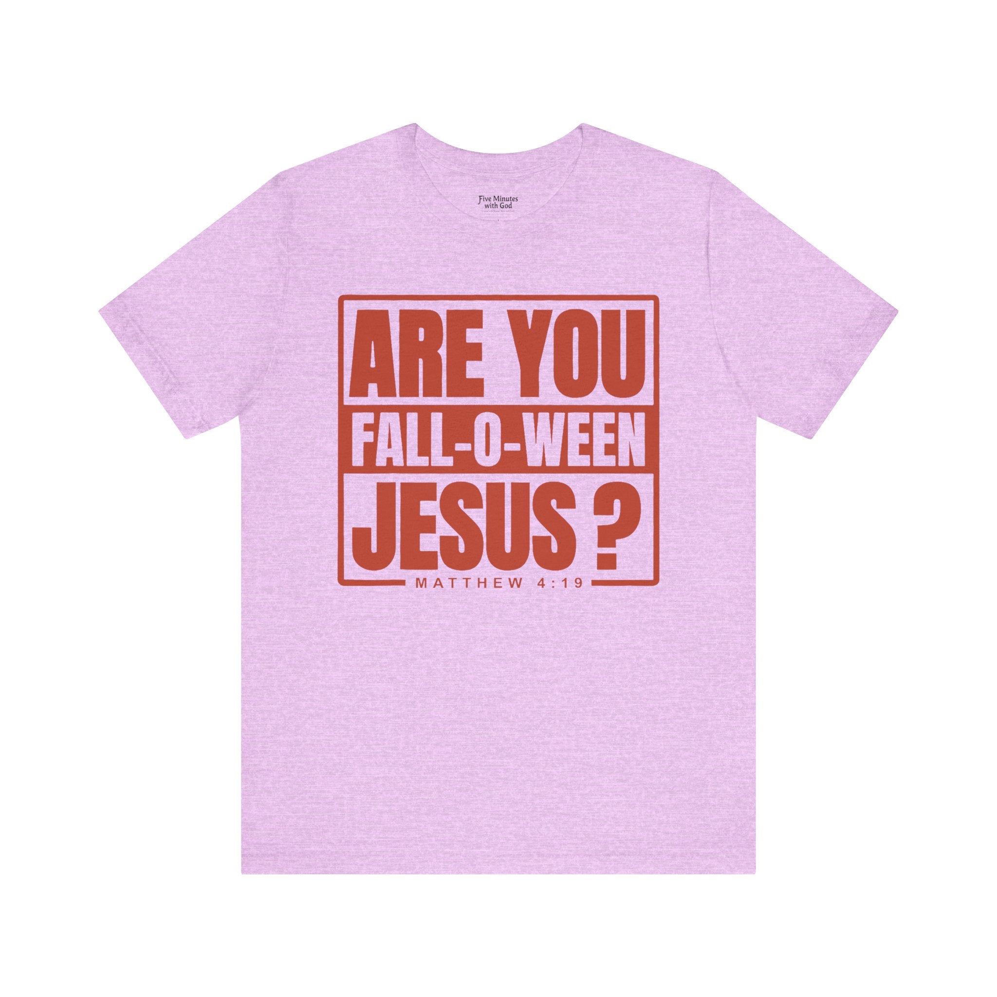 Fall-O-Ween Jesus Tee, Unisex Christian T-shirt, Faith-Based Apparel, Halloween Gospel Shirt, Religious Casual Wear