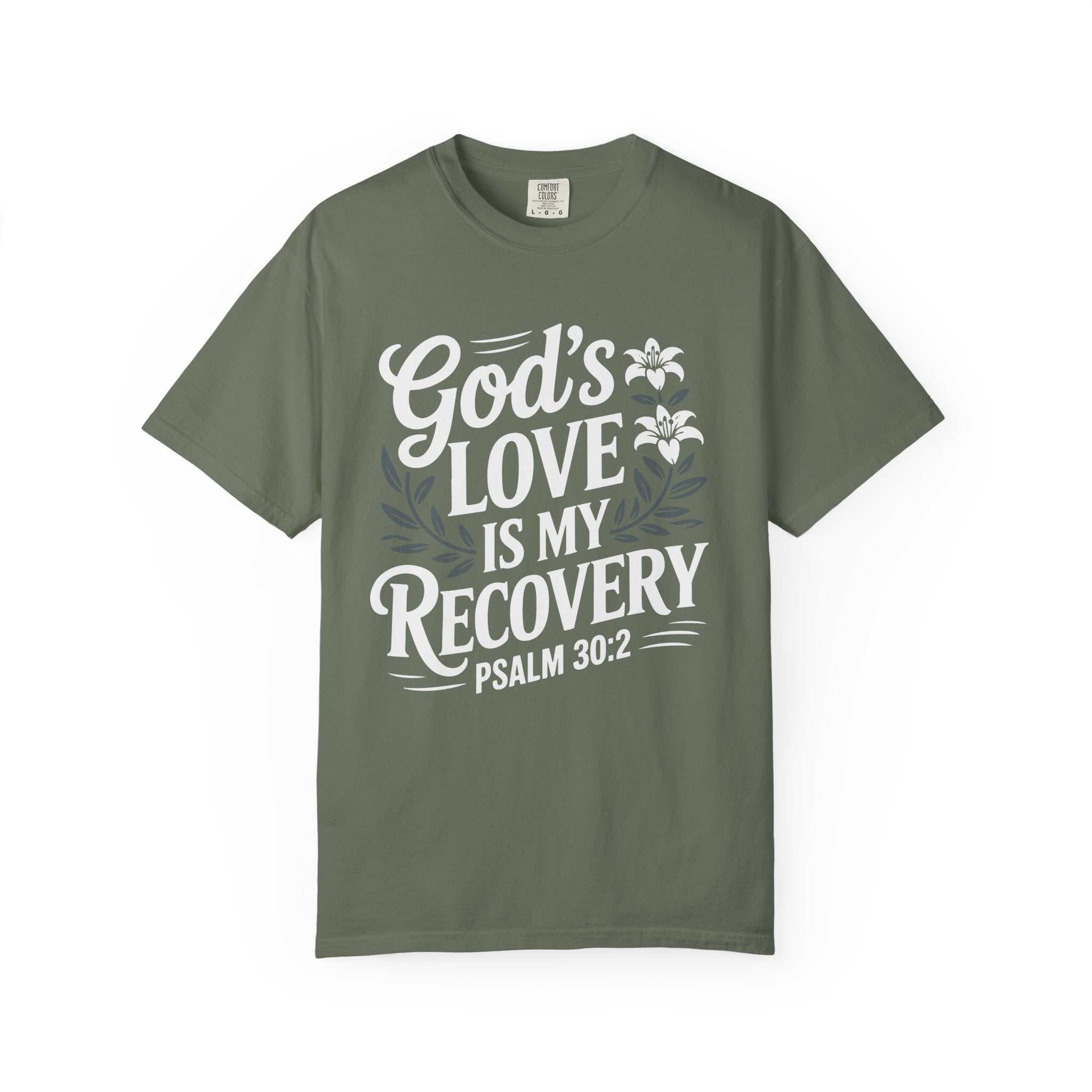 God's Love Recovery T-Shirt Inspirational T-Shirt
